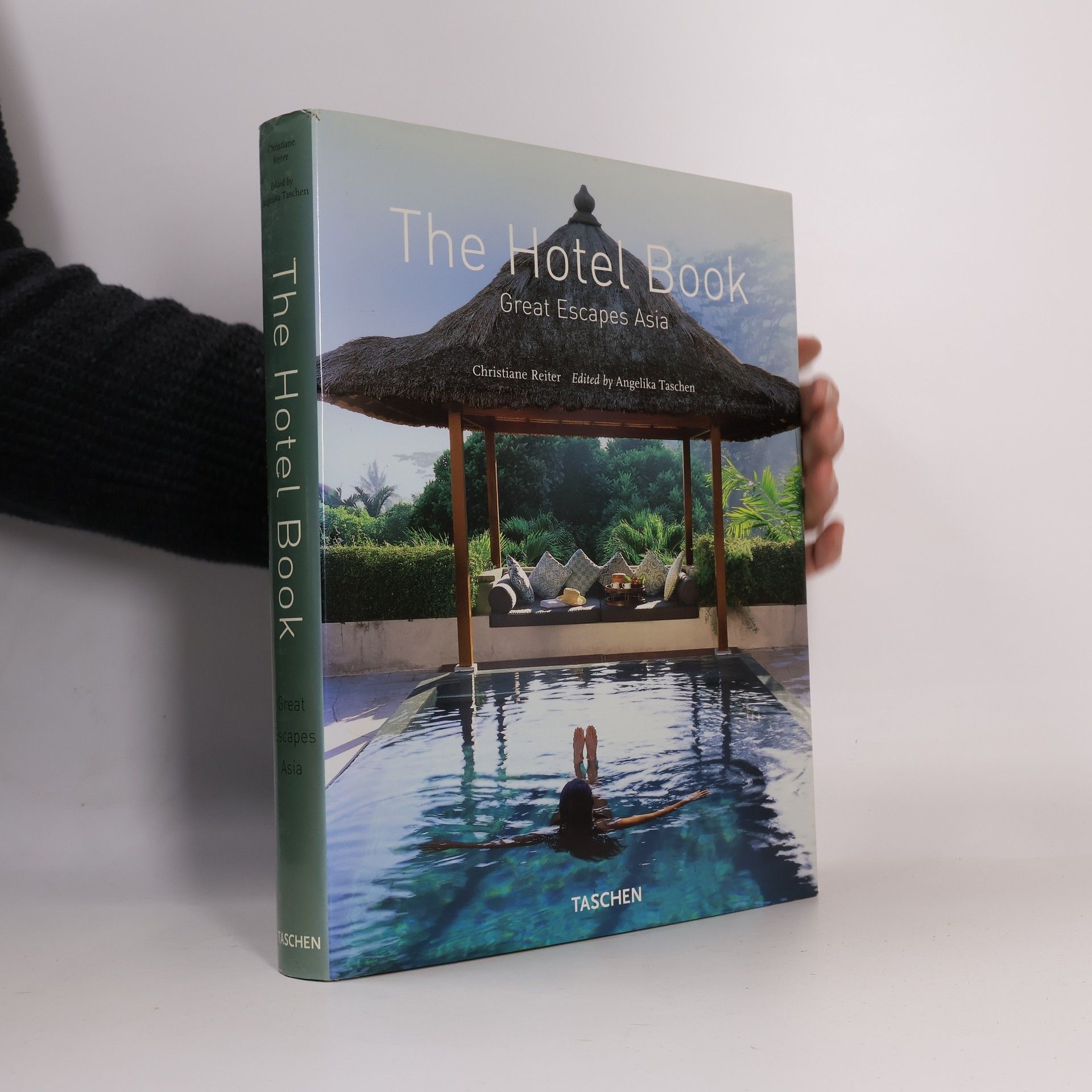 Christian E. Reiter The hotel book : great escapes Asia