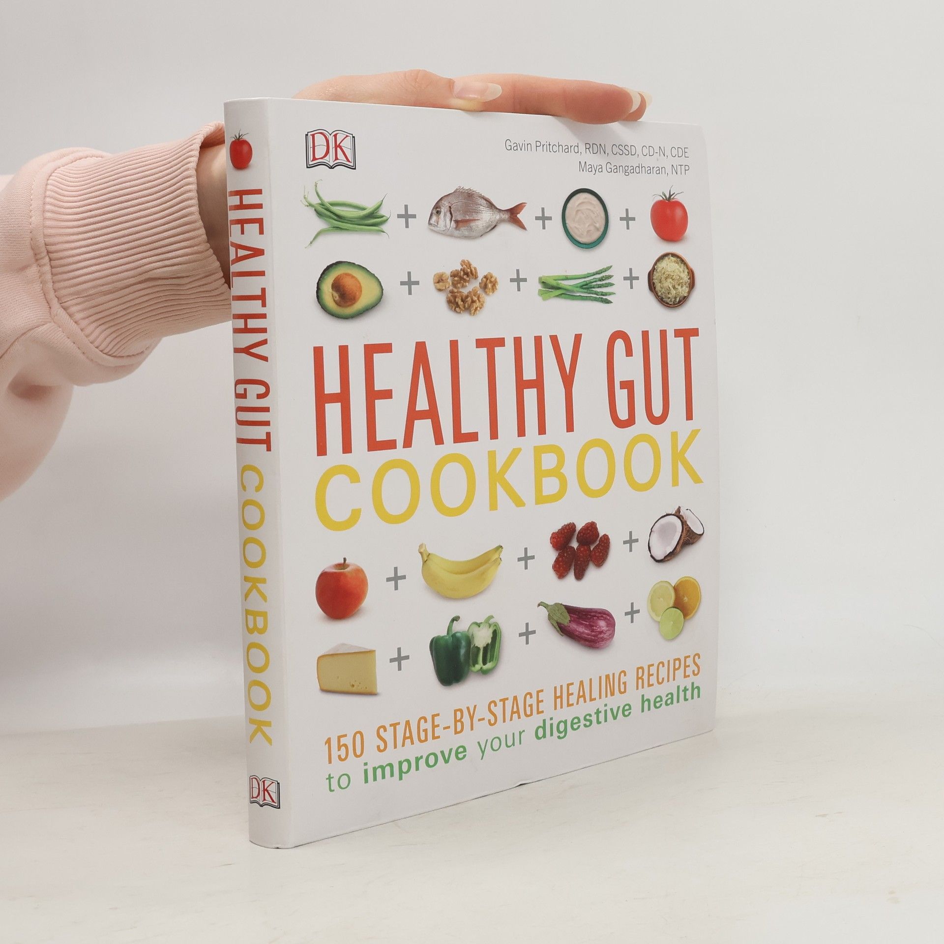 Healthy Gut Cookbook: 120 stage-by-stage healing recipes to improve your digestive health