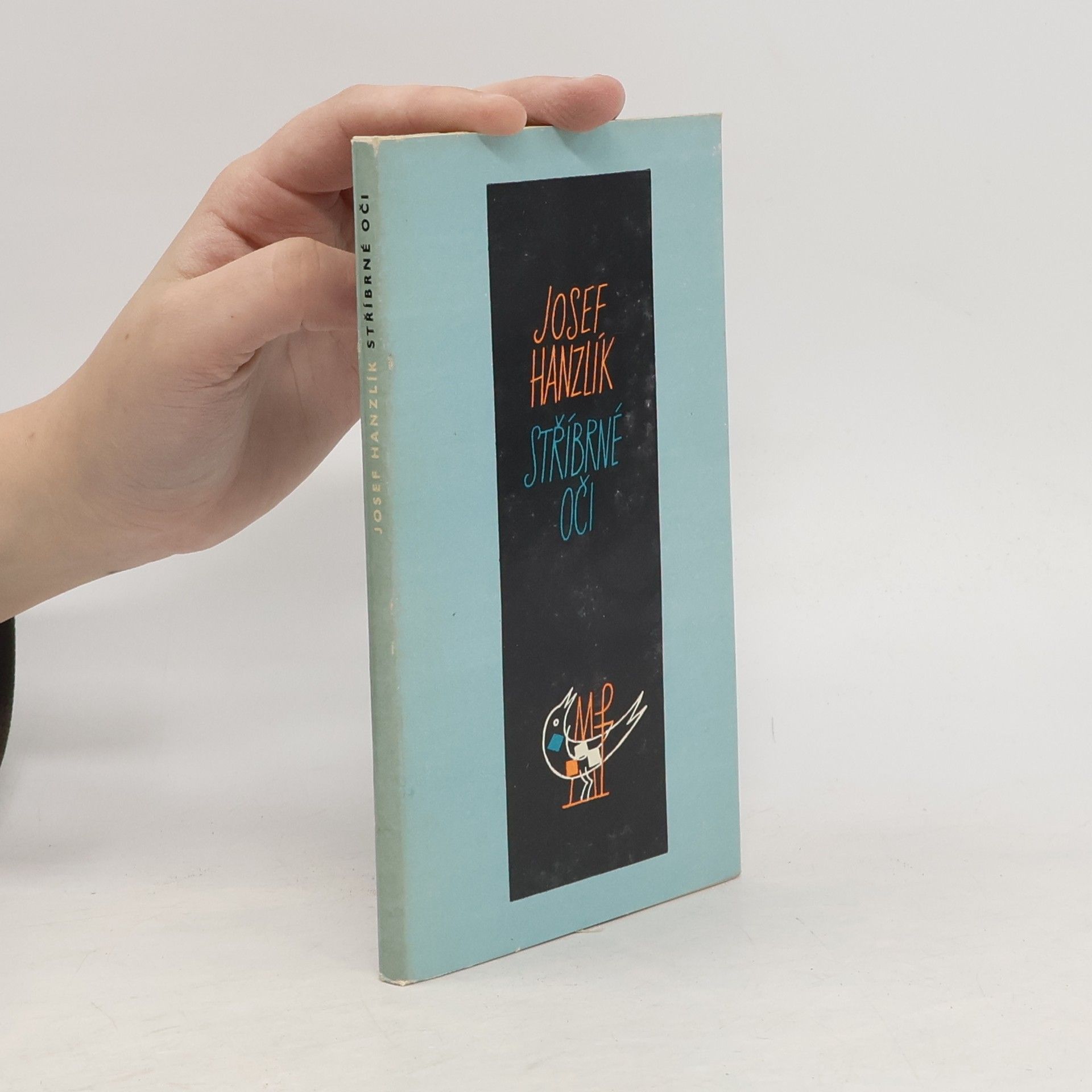 Josef Hanzlík Stříbrné oči