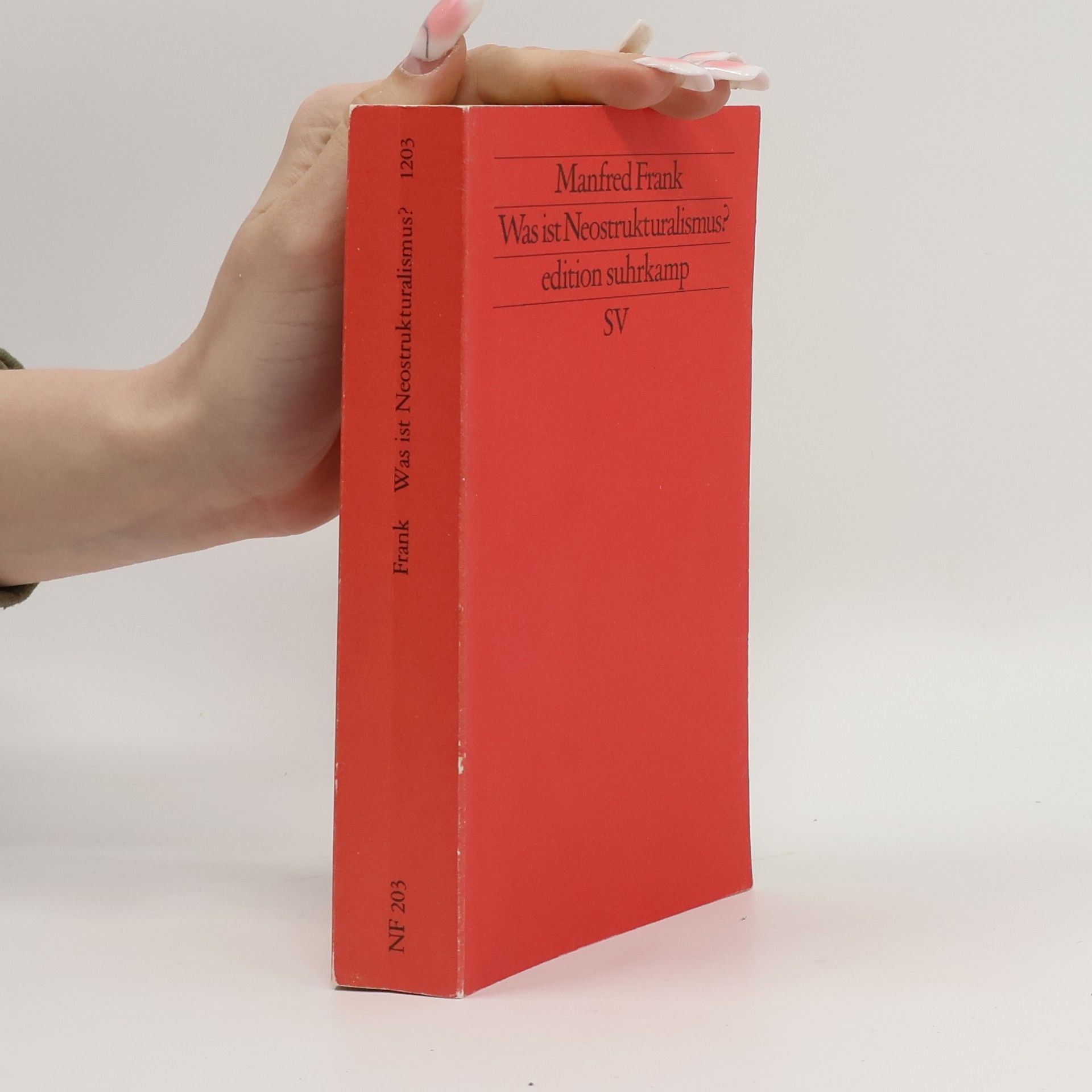 Manfred Frank Was ist Neostrukturalismus?