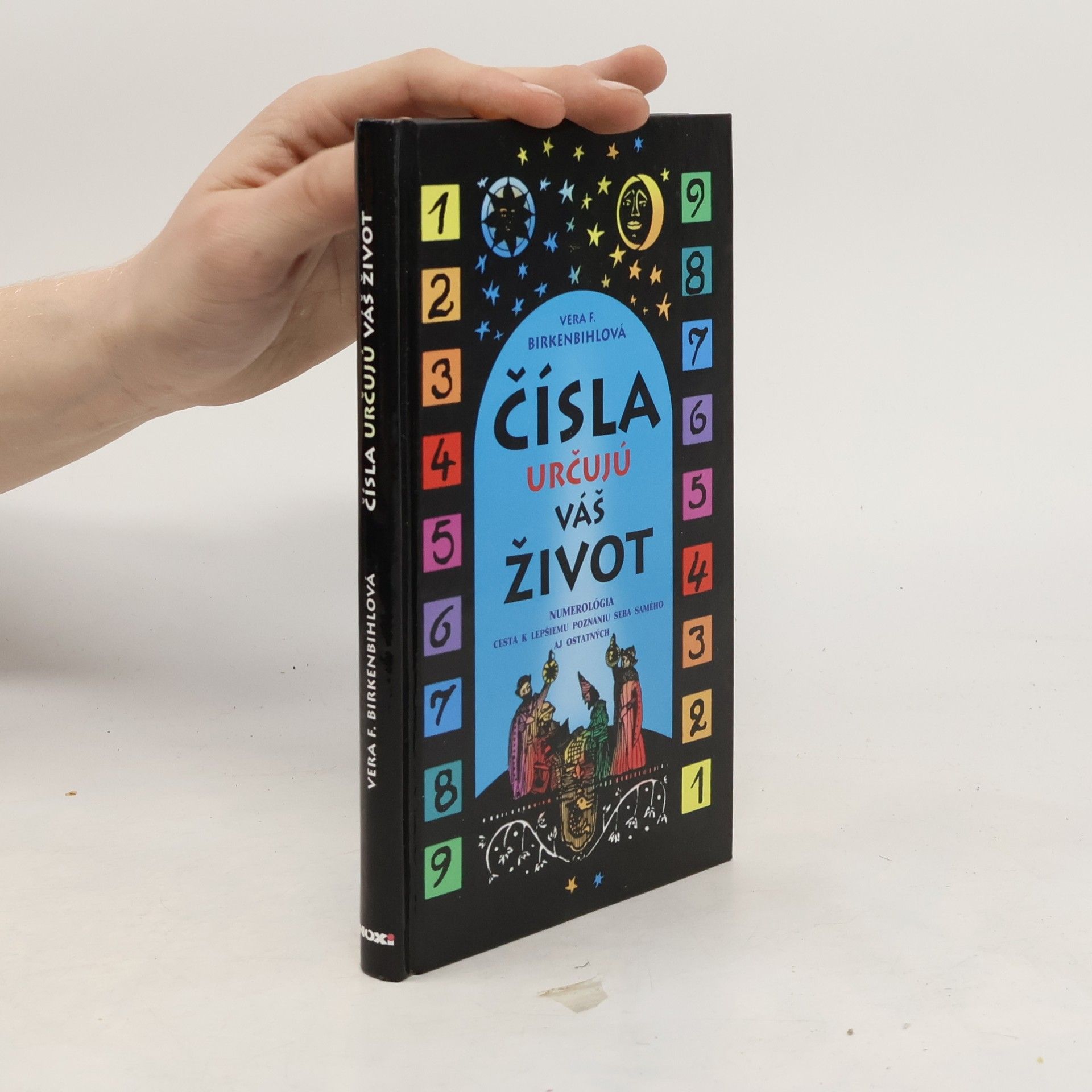 Vera Birkenbihl Čísla určujú váš život
