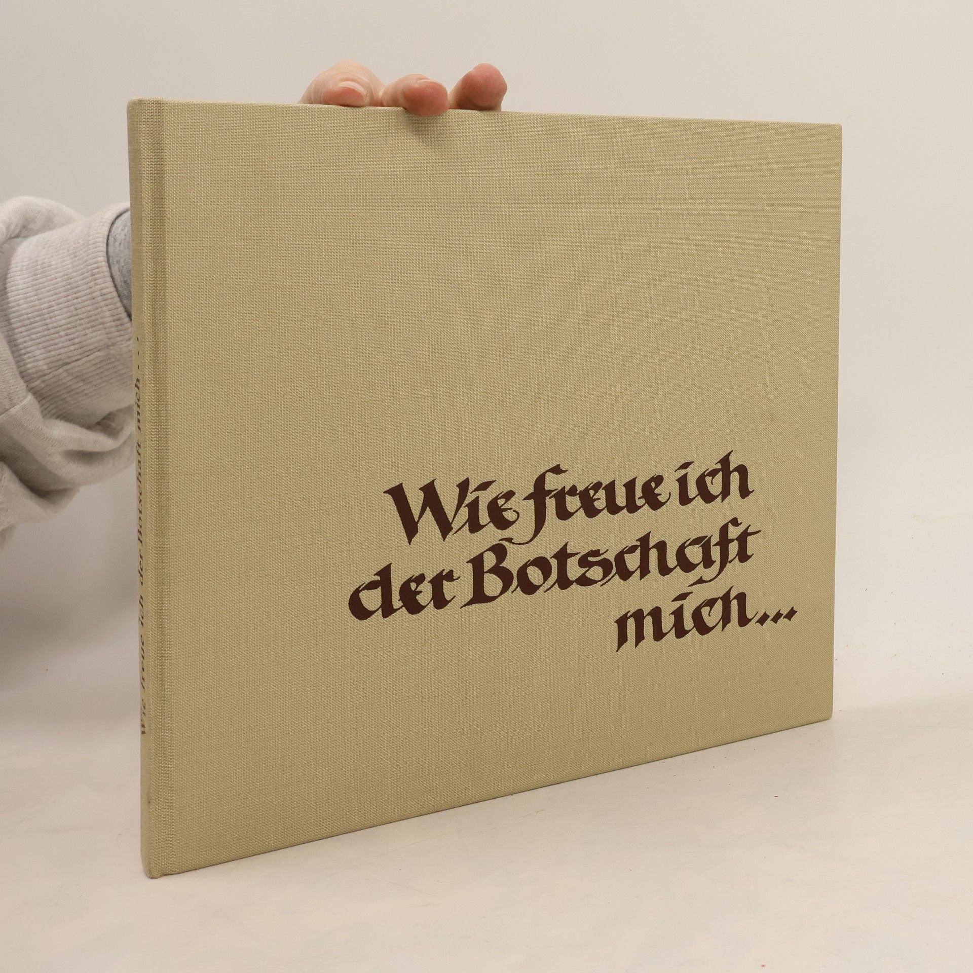 Karl Heinz Kloidt Wie freue ich der Botschaft mich...