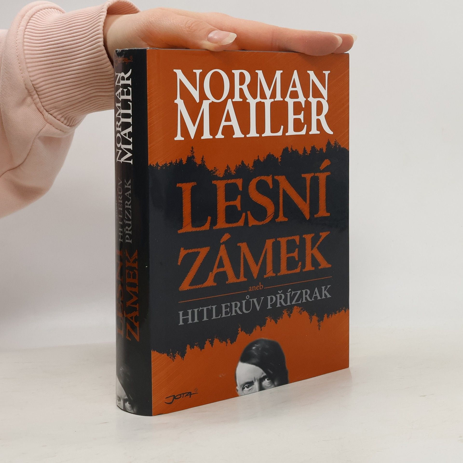 Norman Mailer Lesní zámek aneb Hitlerův přízrak