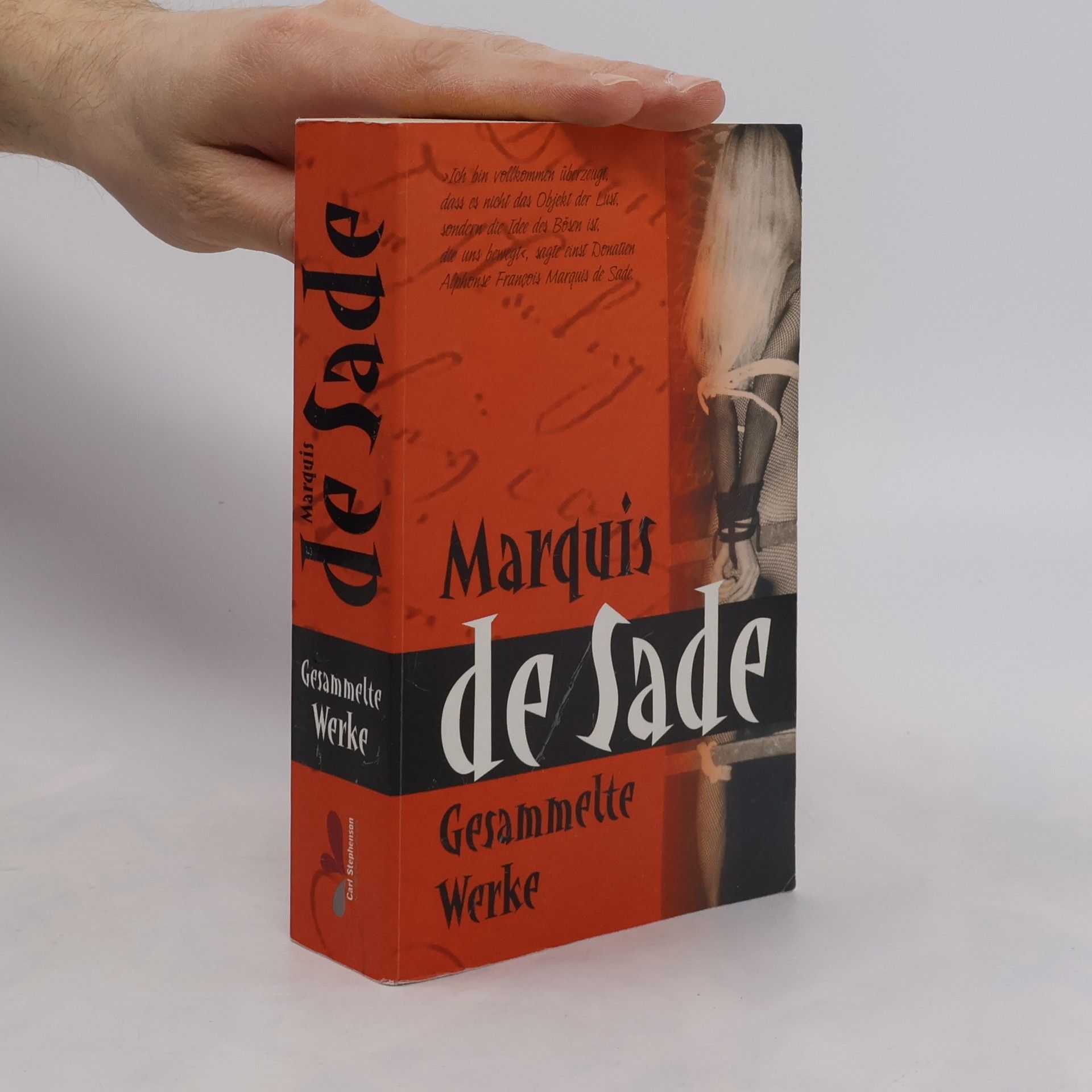 Donatien Alphonse François marquis de Sade Marquis de Sade. Gesammelte Werke