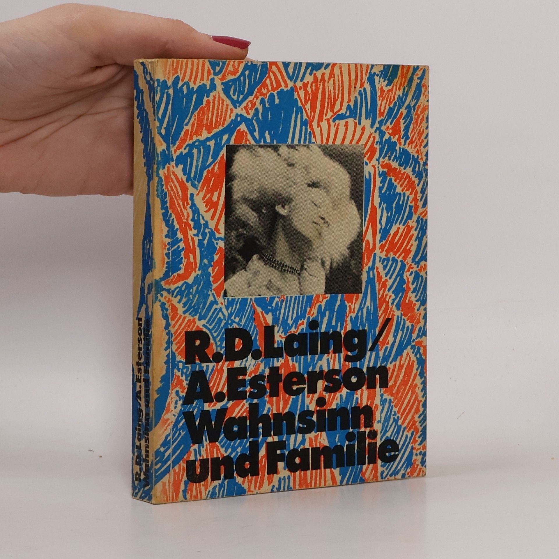 R. D. Laing Wahnsinn und Familie