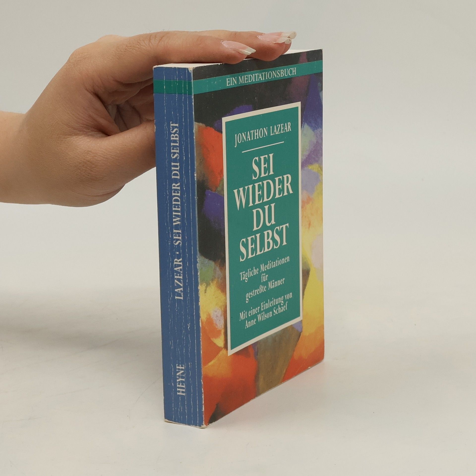 Jonathon Lazear Sei wieder du selbst