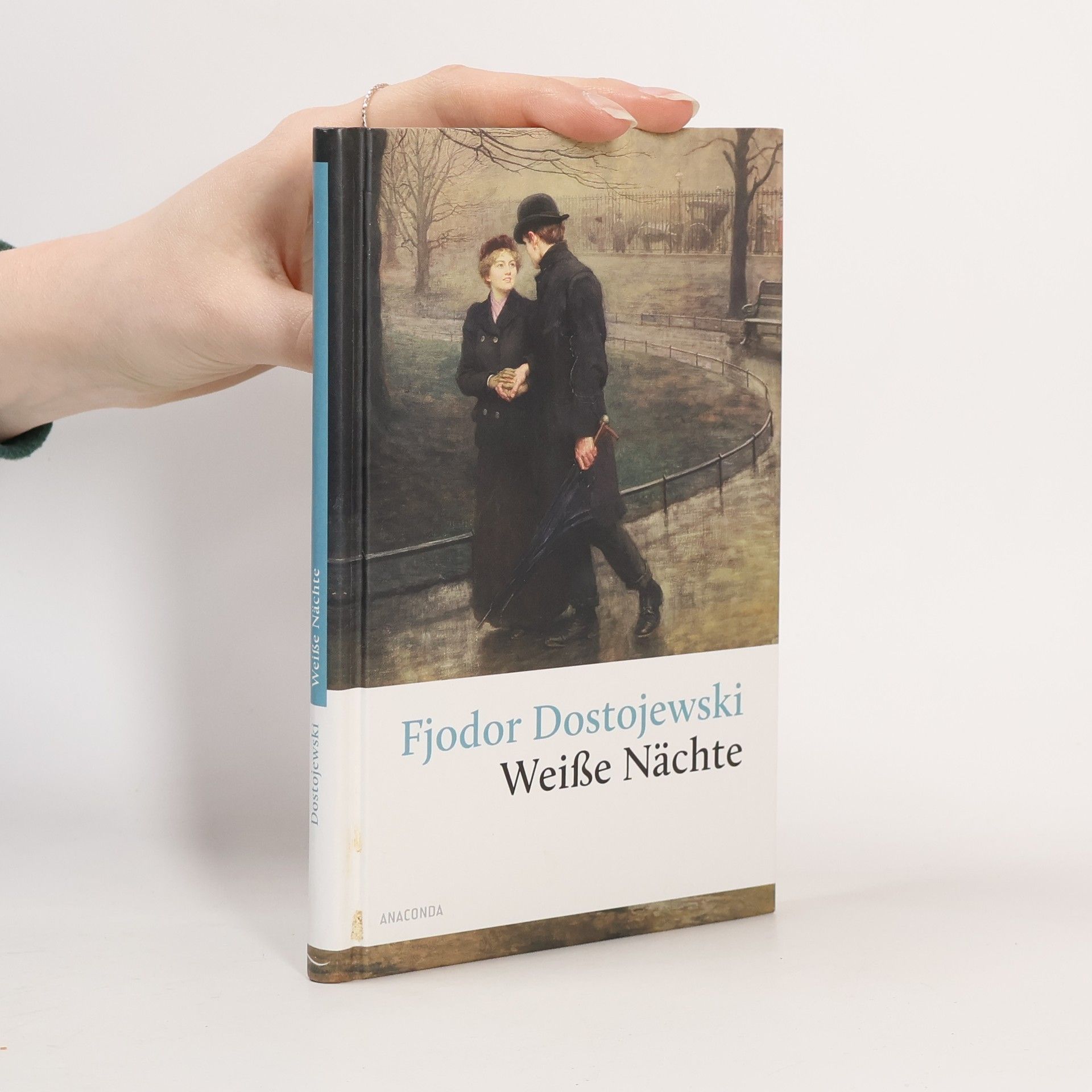 Fjodor Michajlovič Dostojevskij Weiße Nächte