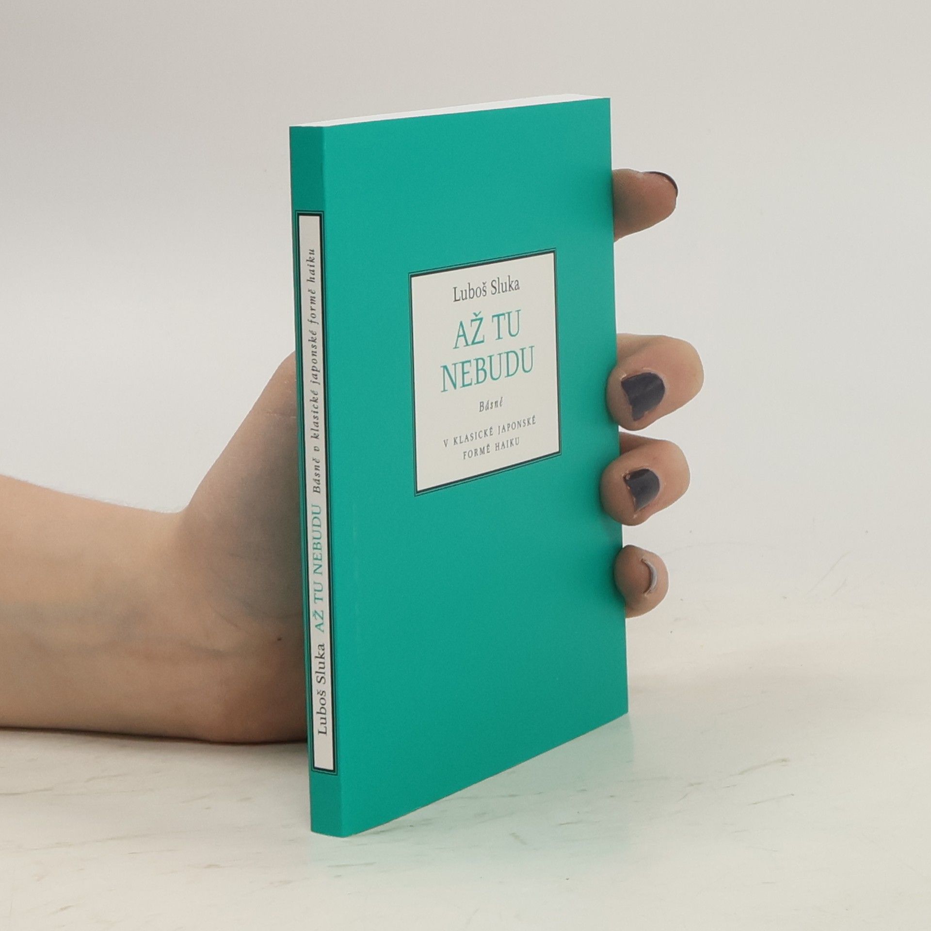 Luboš Sluka Až tu nebudu