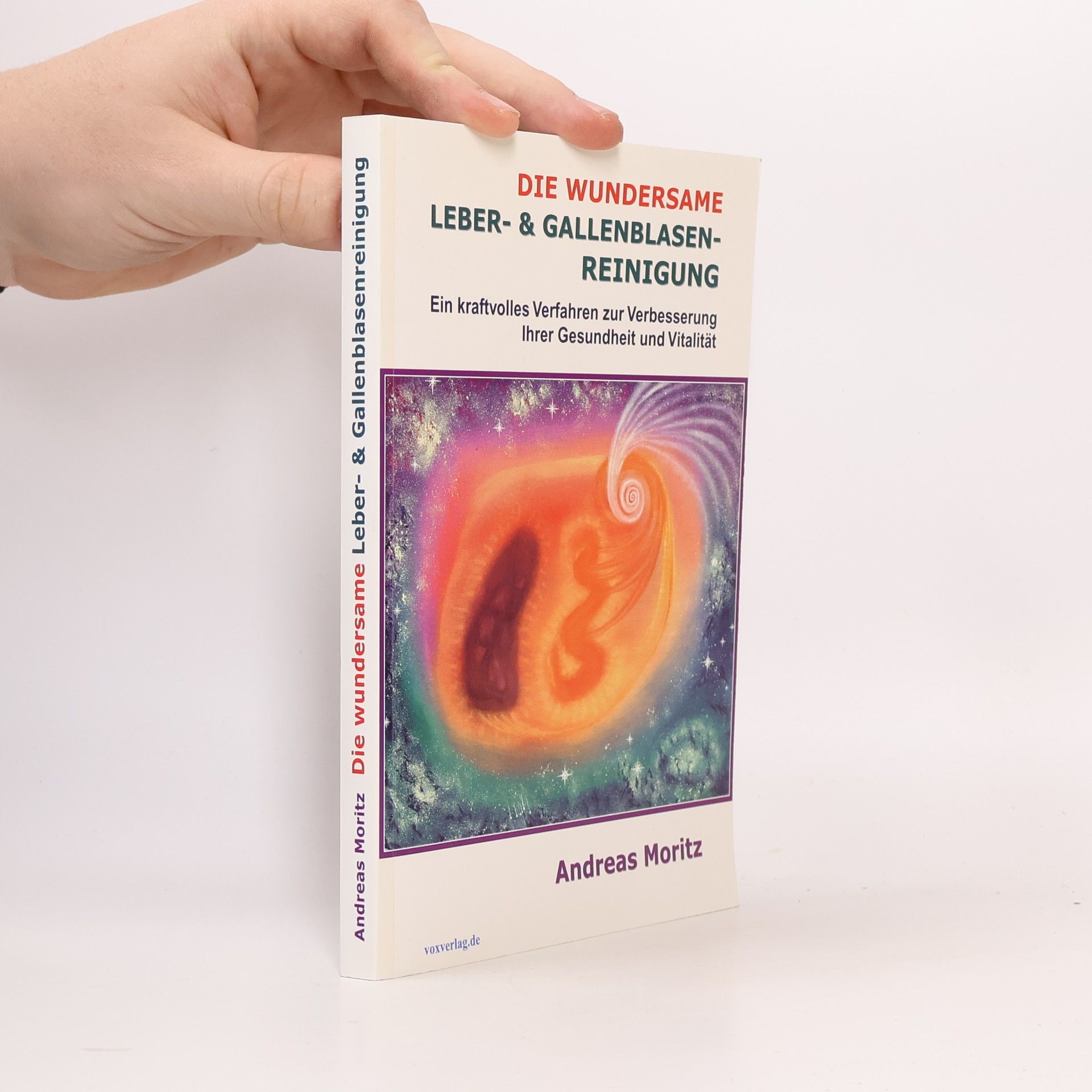 Die wundersame Leber- & Gallenblasenreinigung