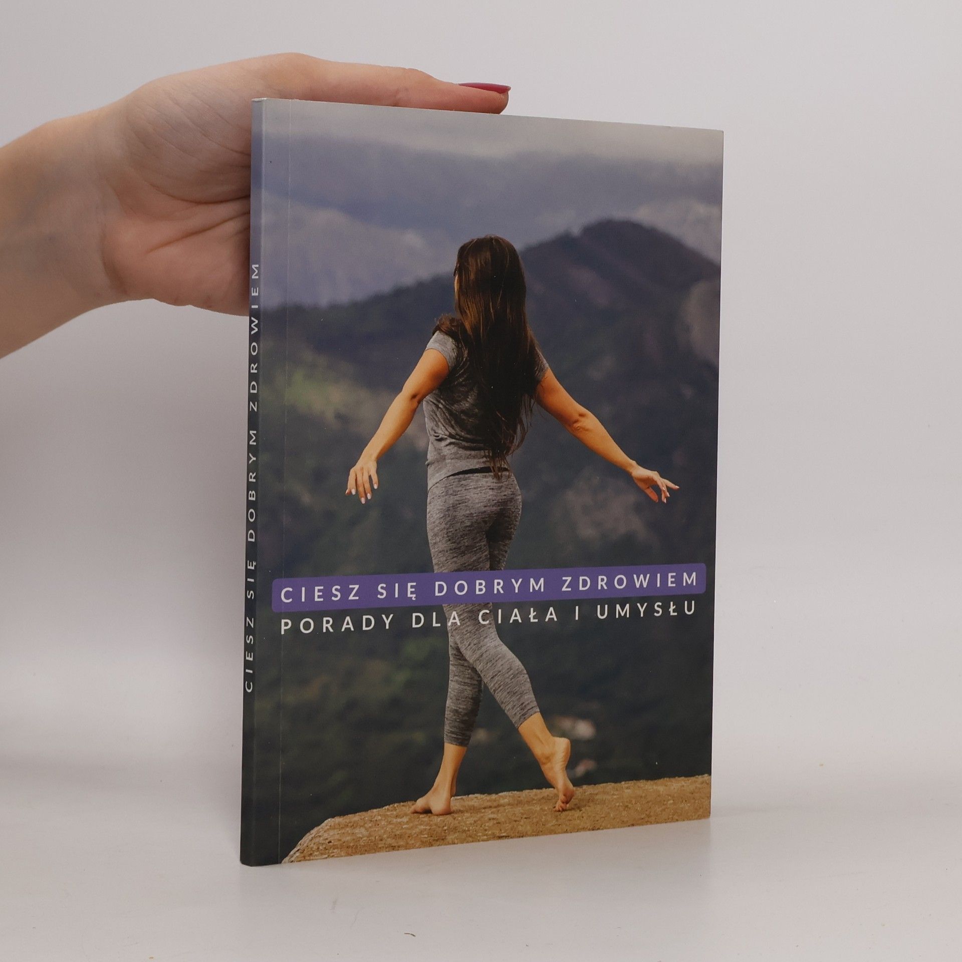 Various authors Ciesz sie dobrym zdrowiem