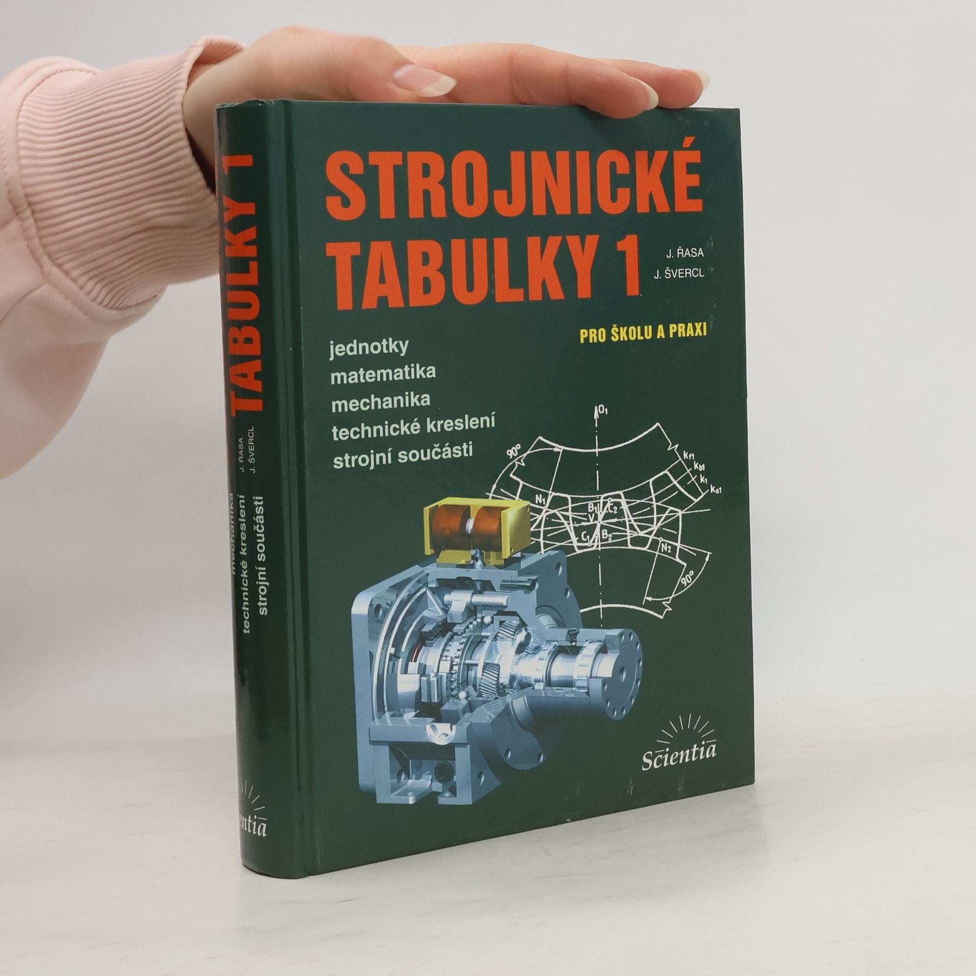 Jaroslav Řasa Strojnické tabulky 1: pro školu a praxi
