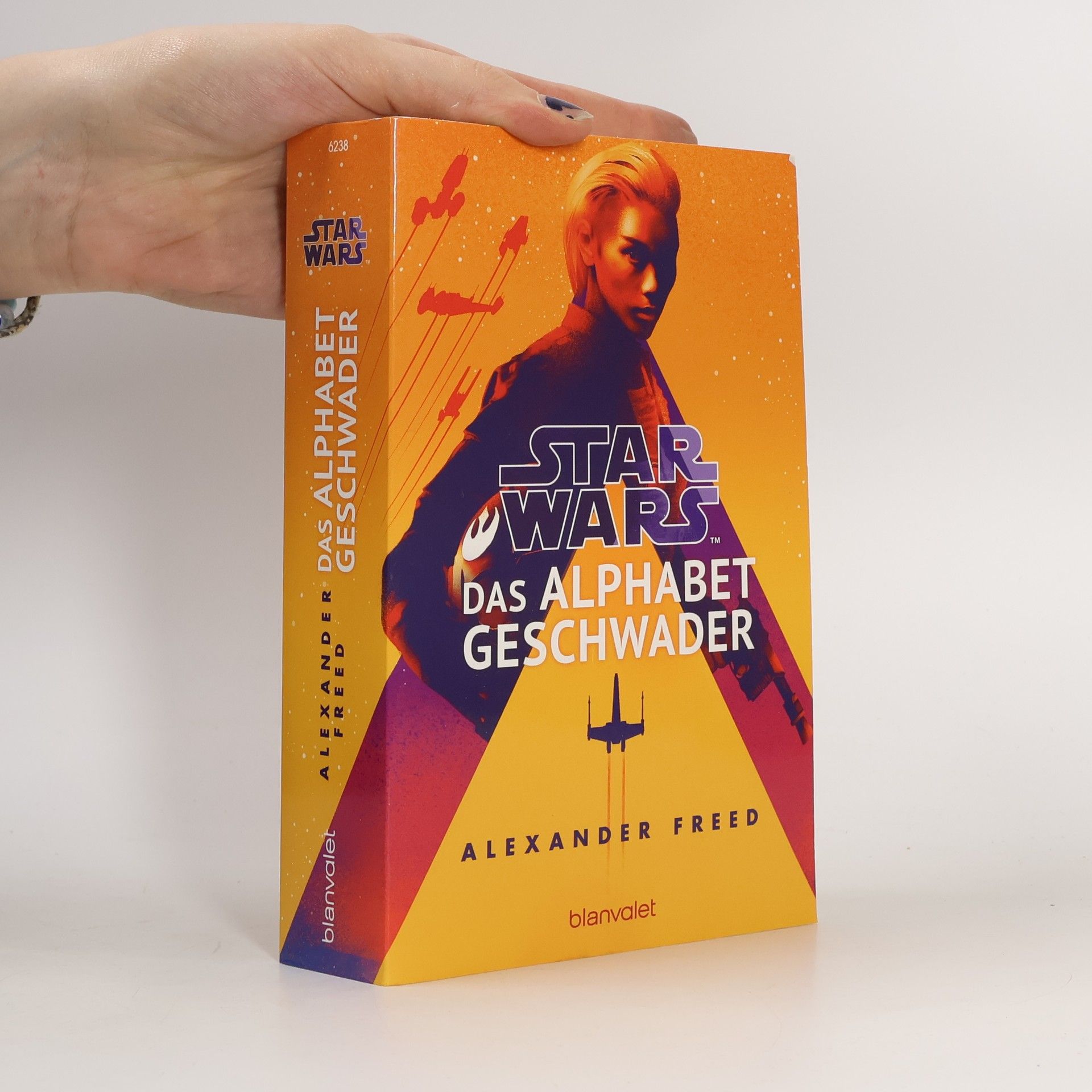 Alexander Freed Star Wars(TM) - Das Alphabet-Geschwader