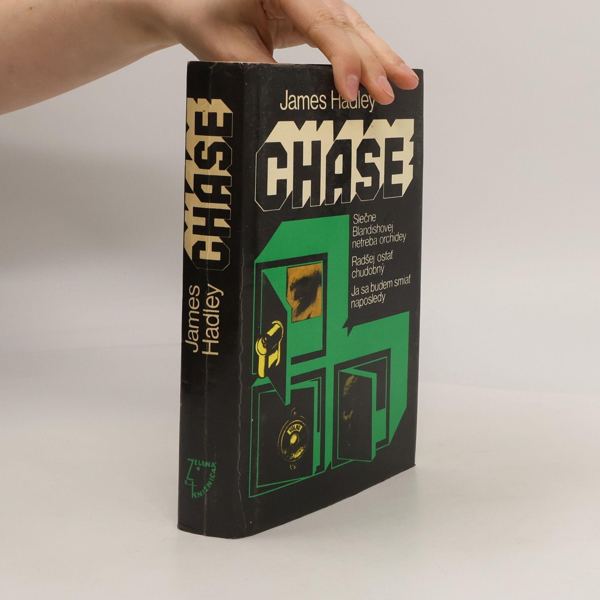 James Hadley Chase Slečne Blandishovej netreba orchidey. Radšej ostať chudobný. Ja sa budem smiať naposledy