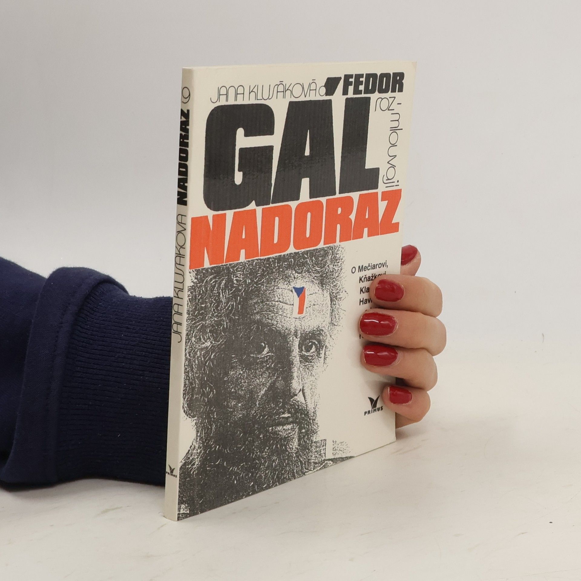 Jana Klusáková Jana Klusáková a Fedor Gál rozmlouvají nadoraz