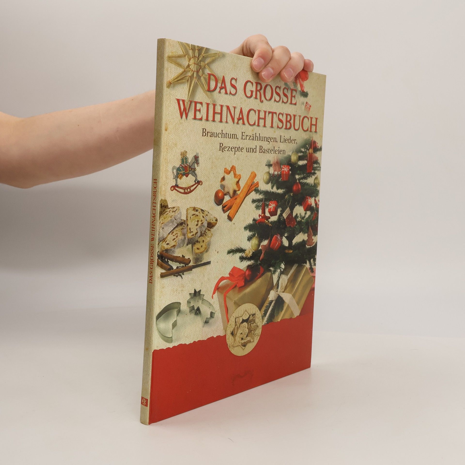 Various authors Großmutters Küche - Das große Weihnachtsbuch