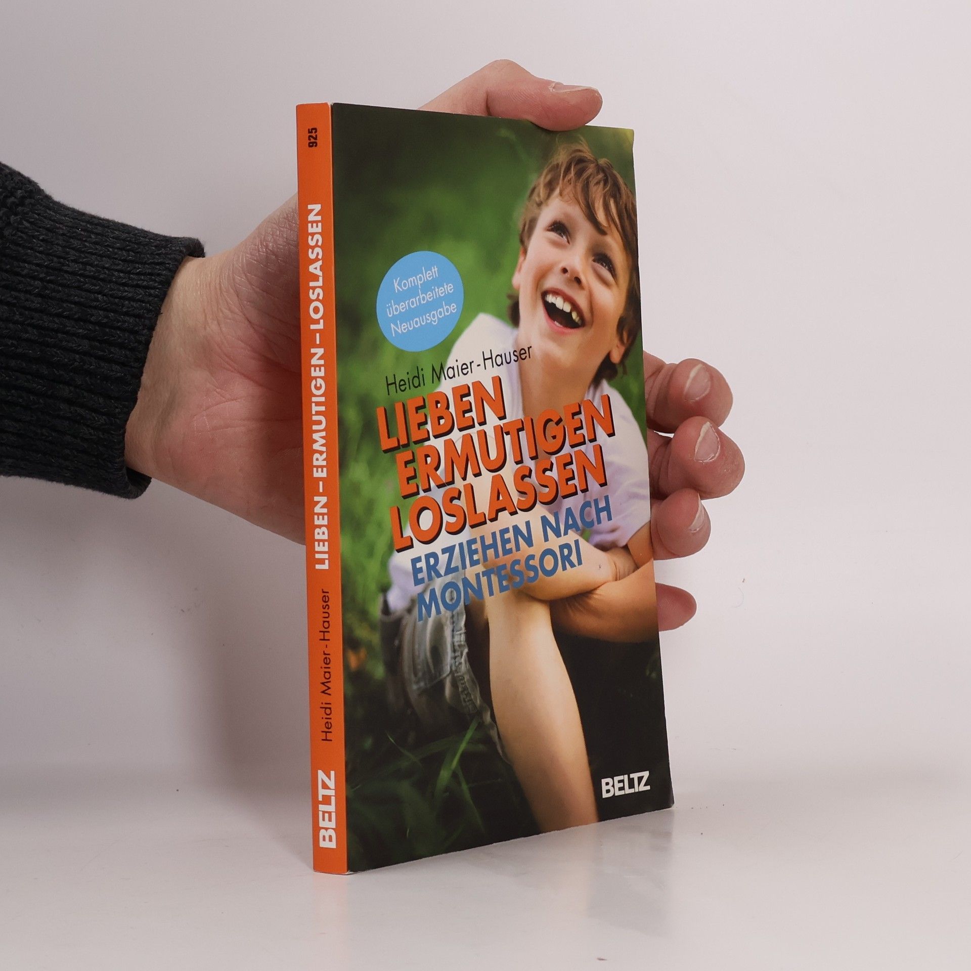 Heidi Maier Hauser Lieben - ermutigen - loslassen