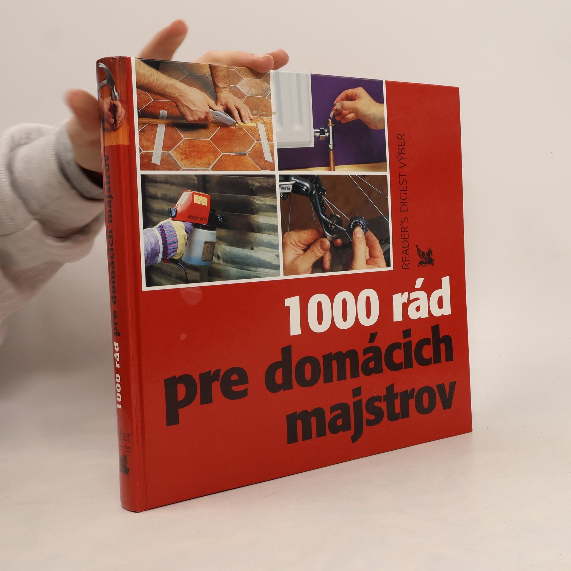 Kolektív autorov 1000 rád pre domácich majstrov