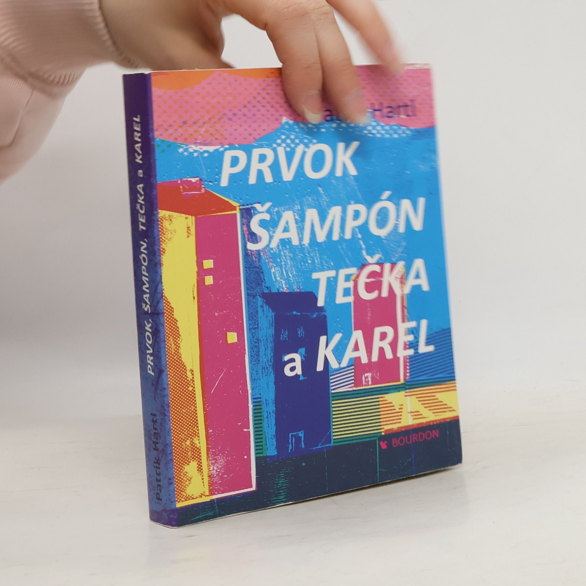 Patrik Hartl Prvok, Šampón, Tečka a Karel