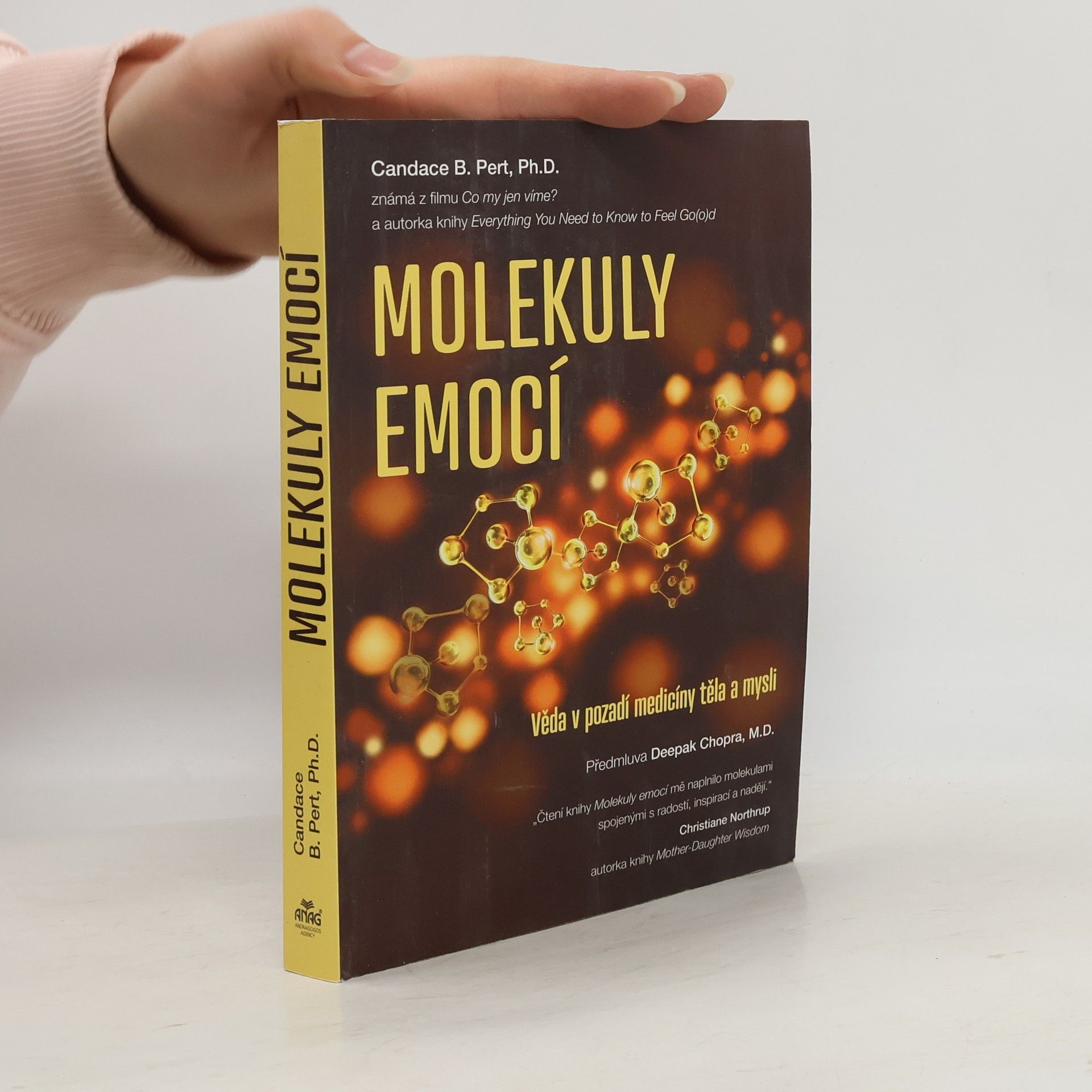 Candace B. Pert Molekuly emocí. Věda v pozadí medicíny těla a mysli