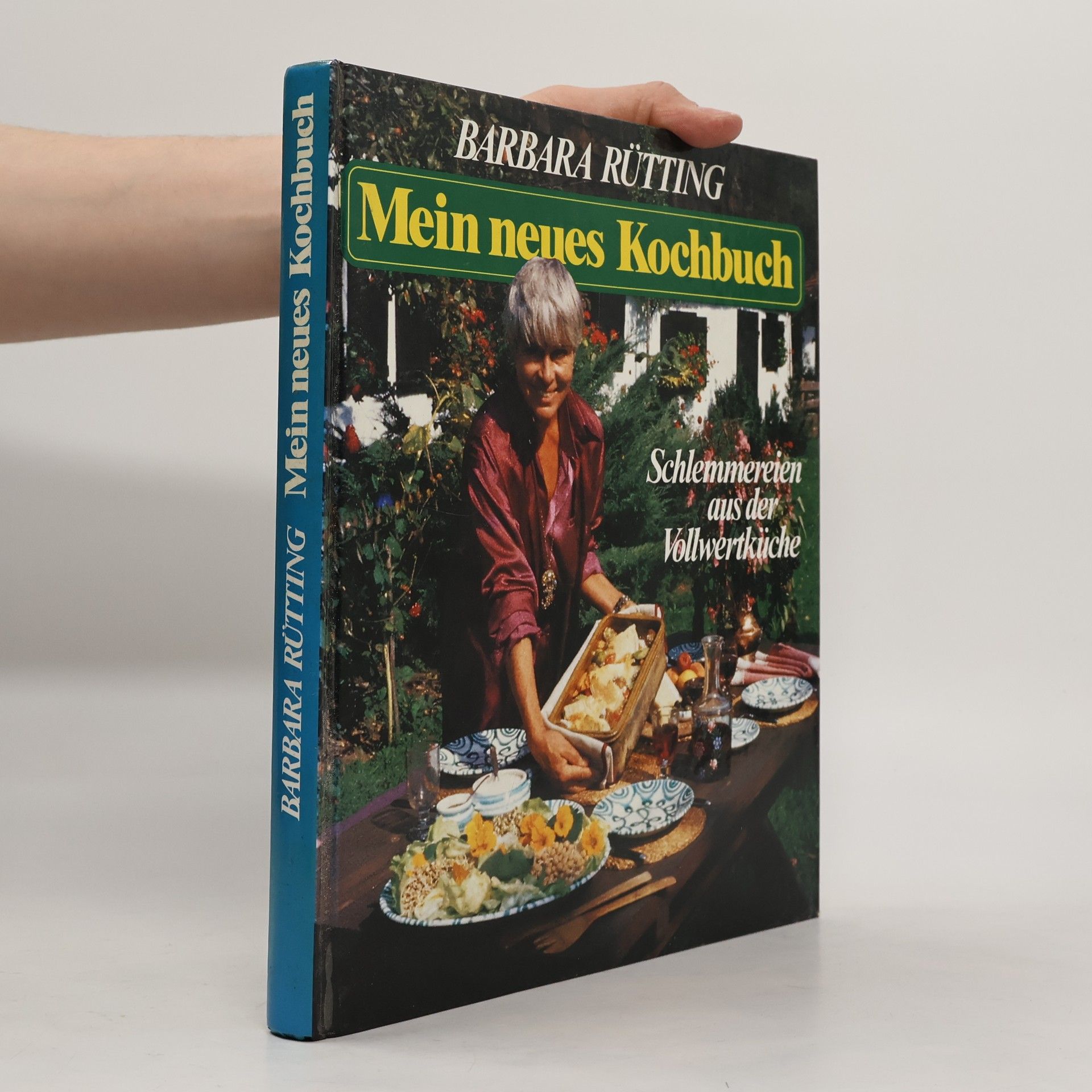 Barbara Rütting Mein neues Kochbuch