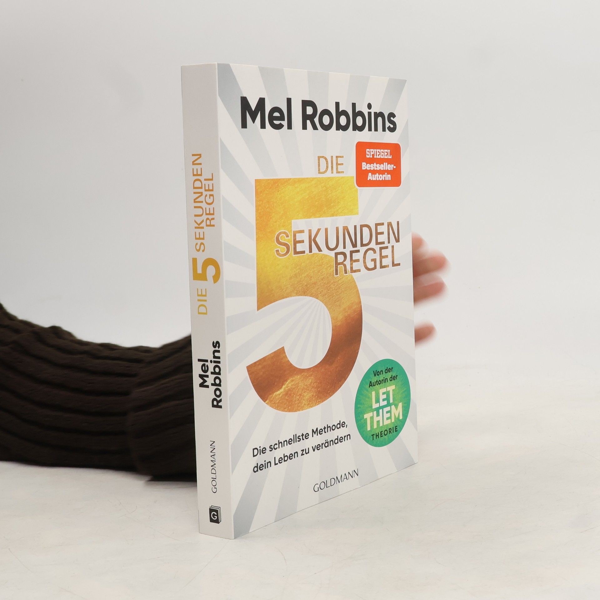 Mel Robbins Die 5-Sekunden-Regel