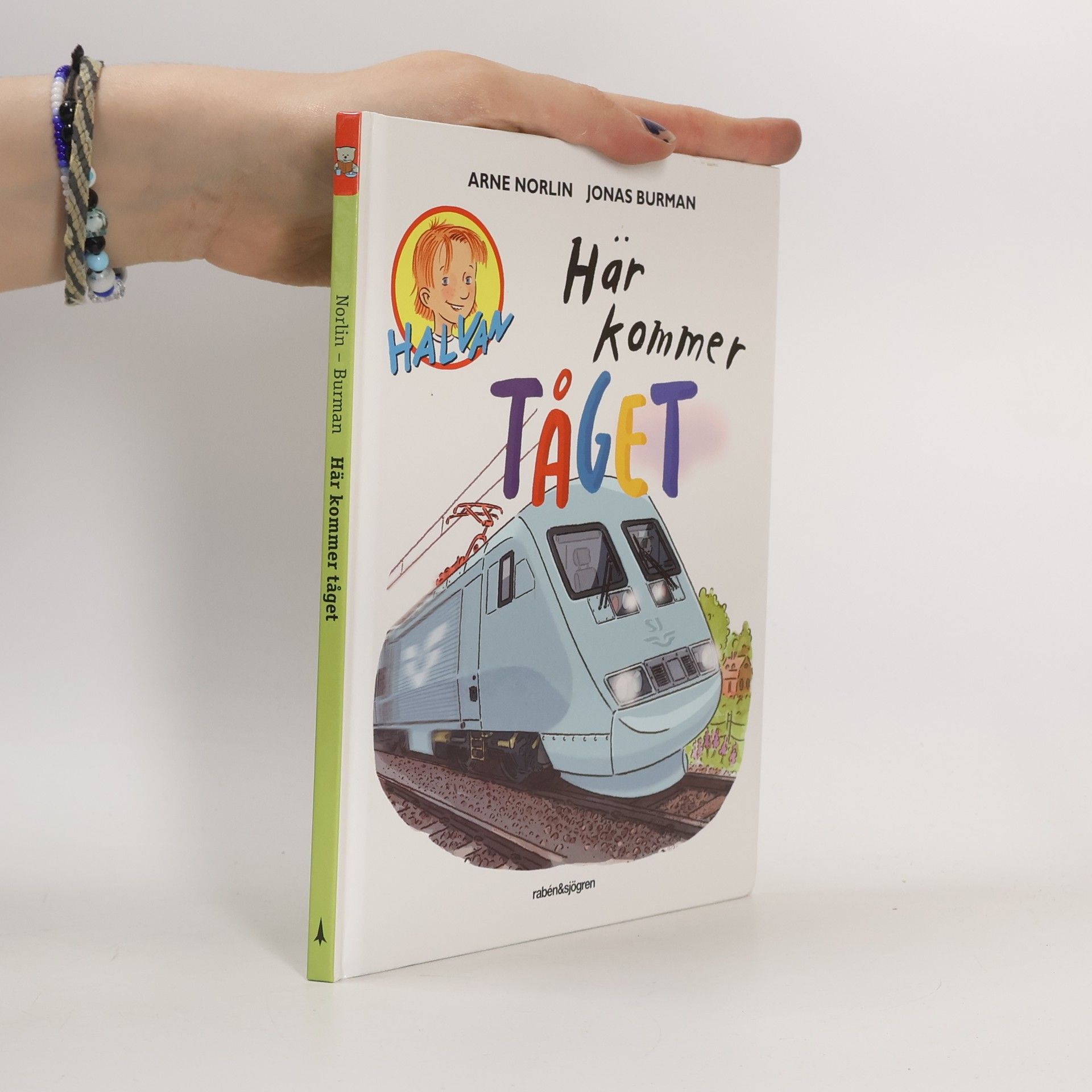 Arne Norlin Här kommer tåget