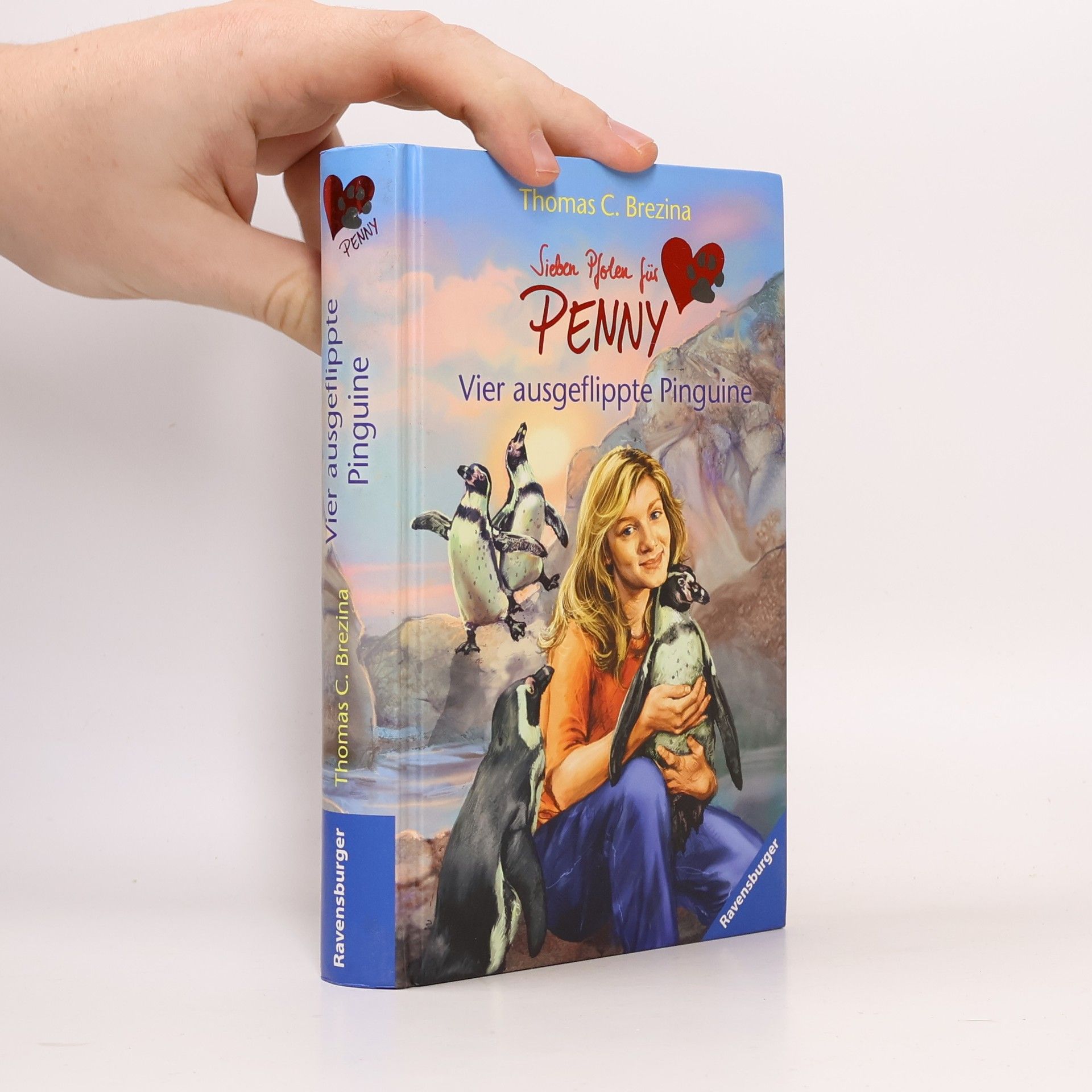 Thomas Brezina Sieben Pfoten für Penny. Vier ausgeflippte Pinguine