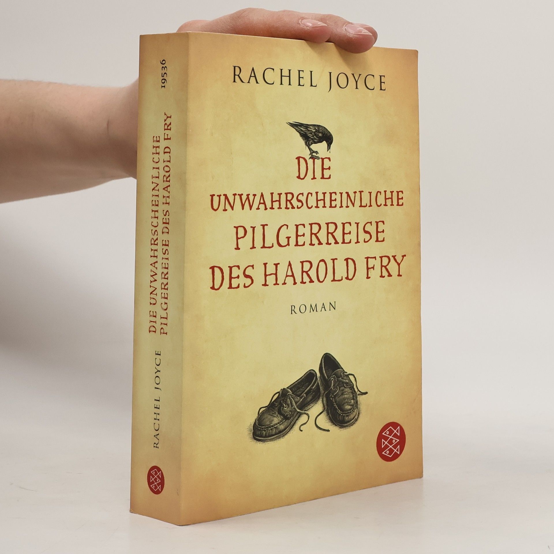 Rachel Joyce Die unwahrscheinliche Pilgerreise des Harold Fry