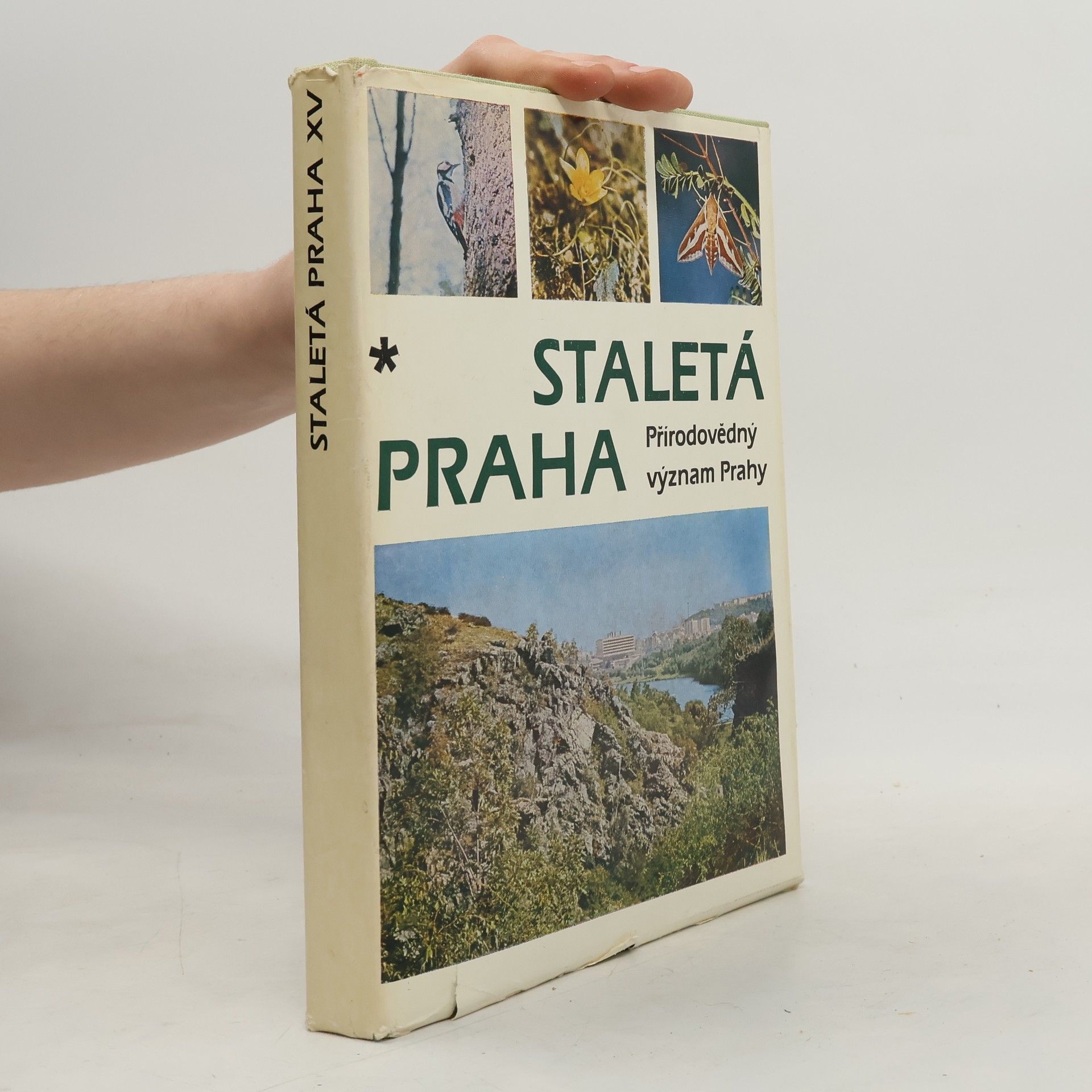 Autorenkollektiv Staletá Praha XV. Přírodovědný význam Prahy
