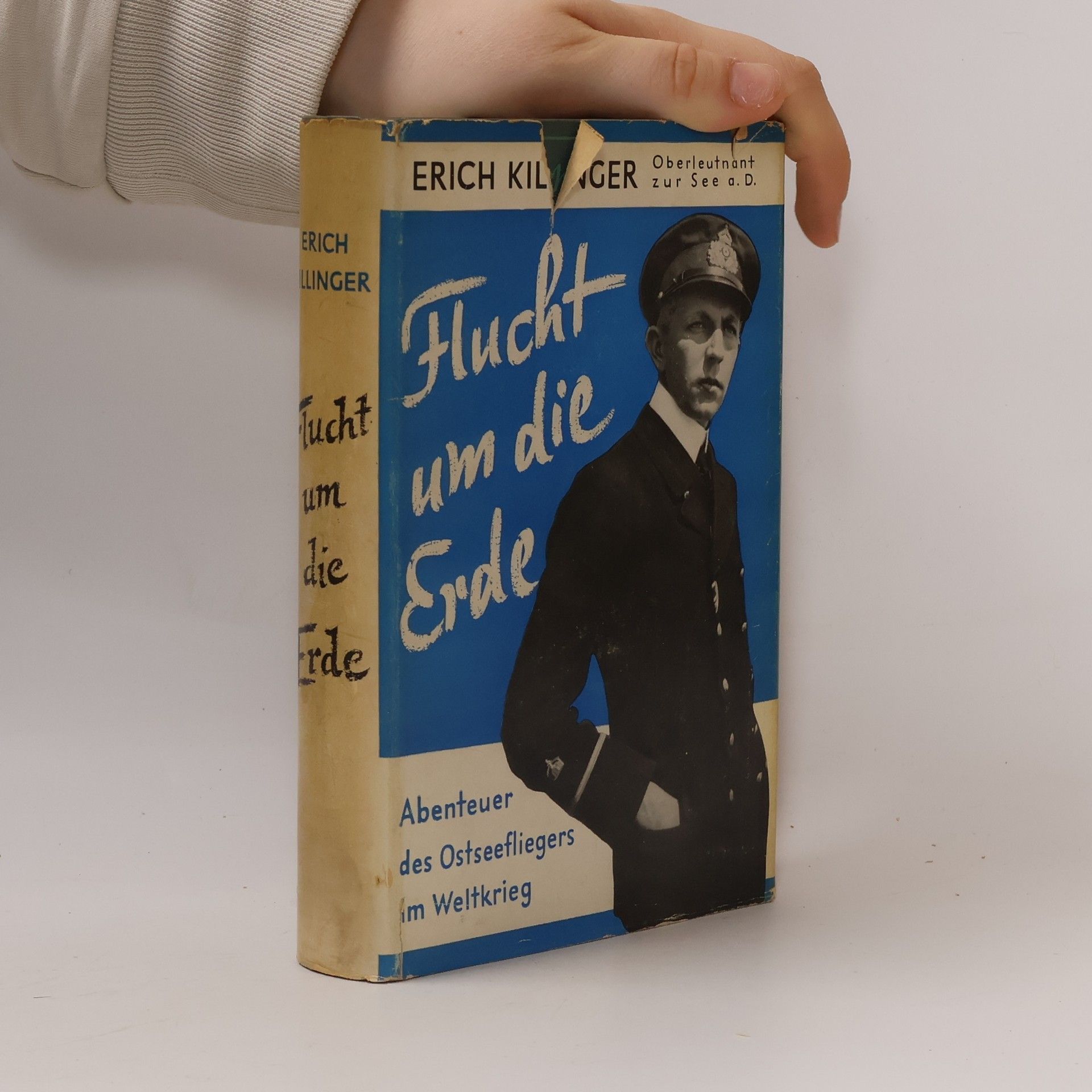 Erich Killinger Flucht um die Erde