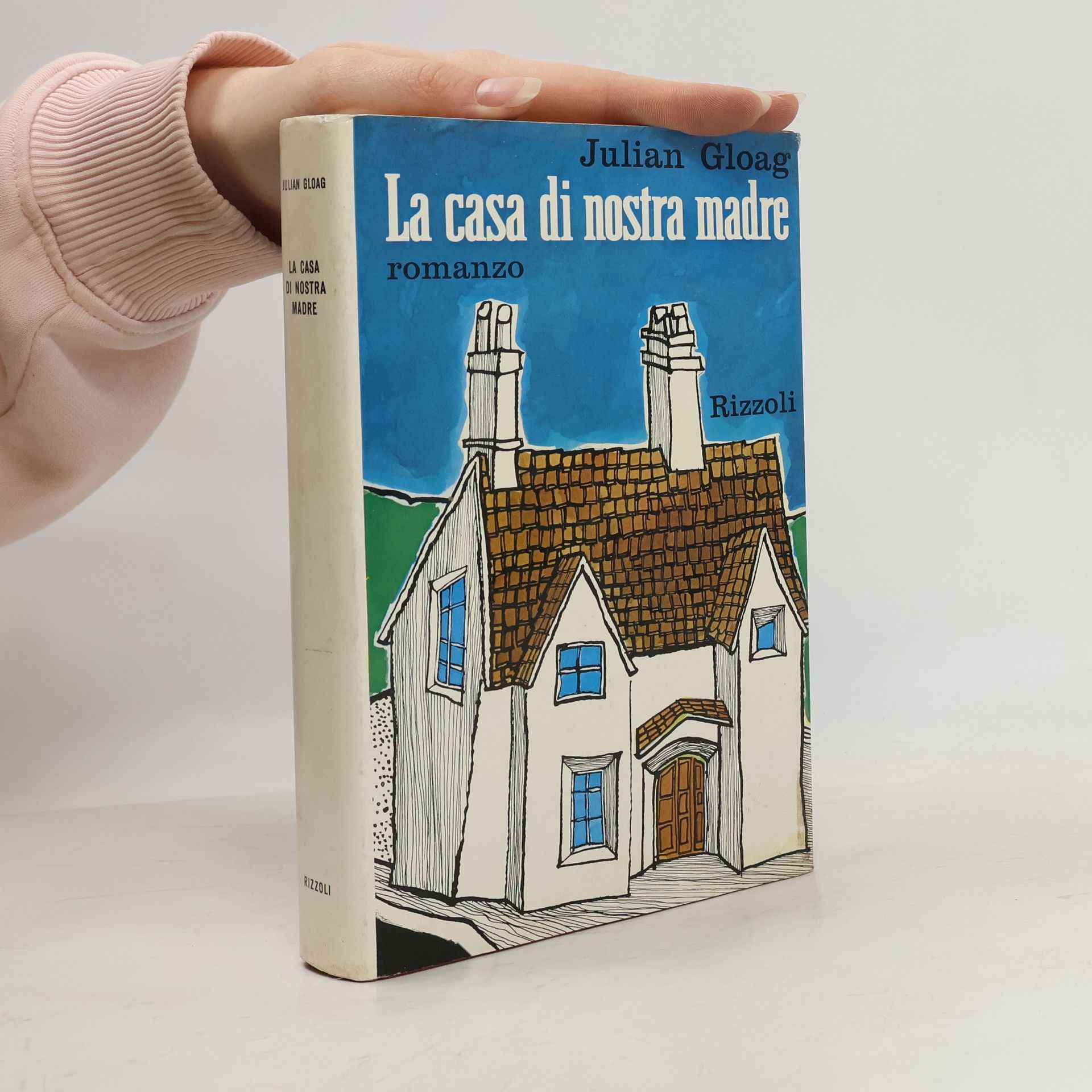 Julian Cloag La casa di nostra madre