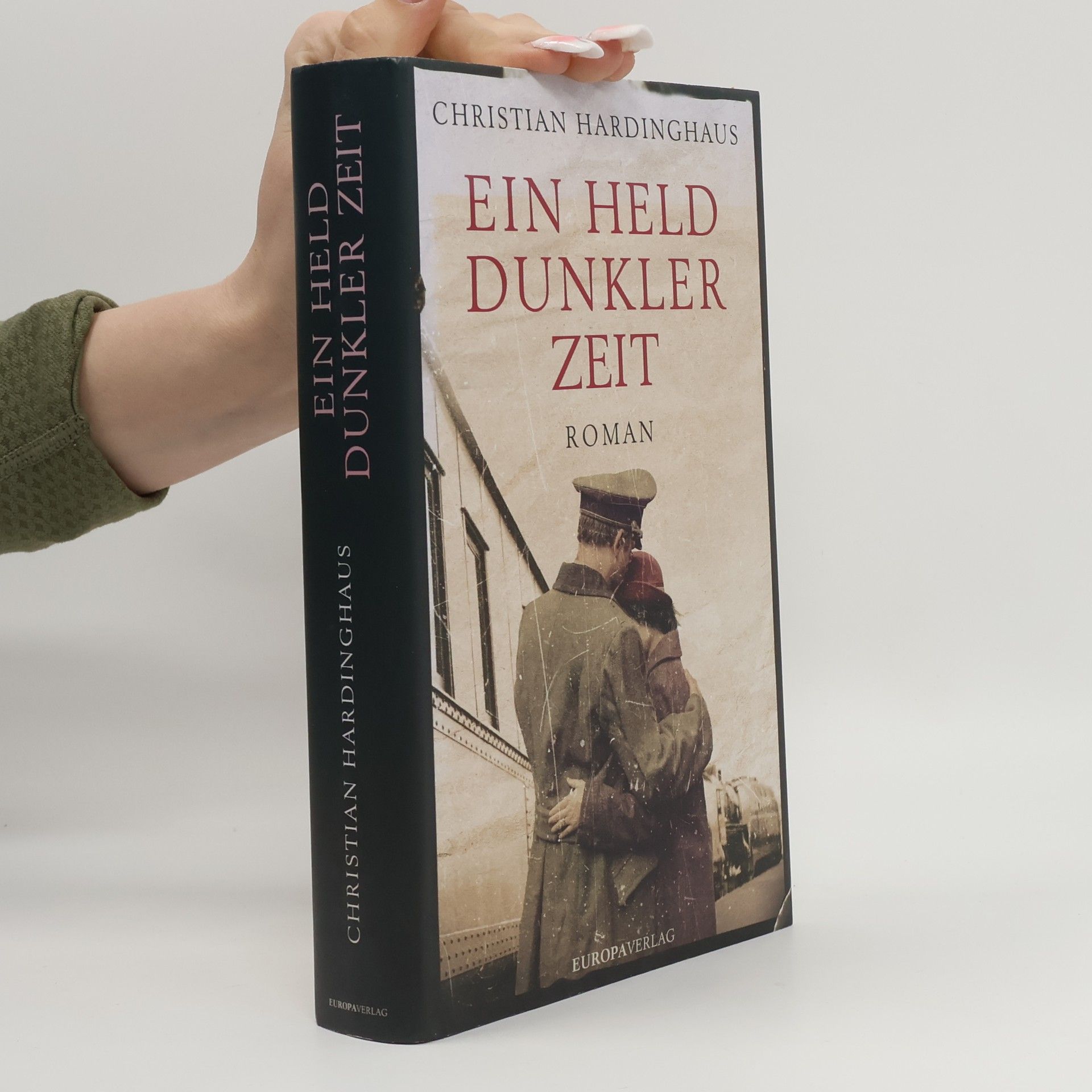 Christian Hardinghaus Ein Held dunkler Zeit