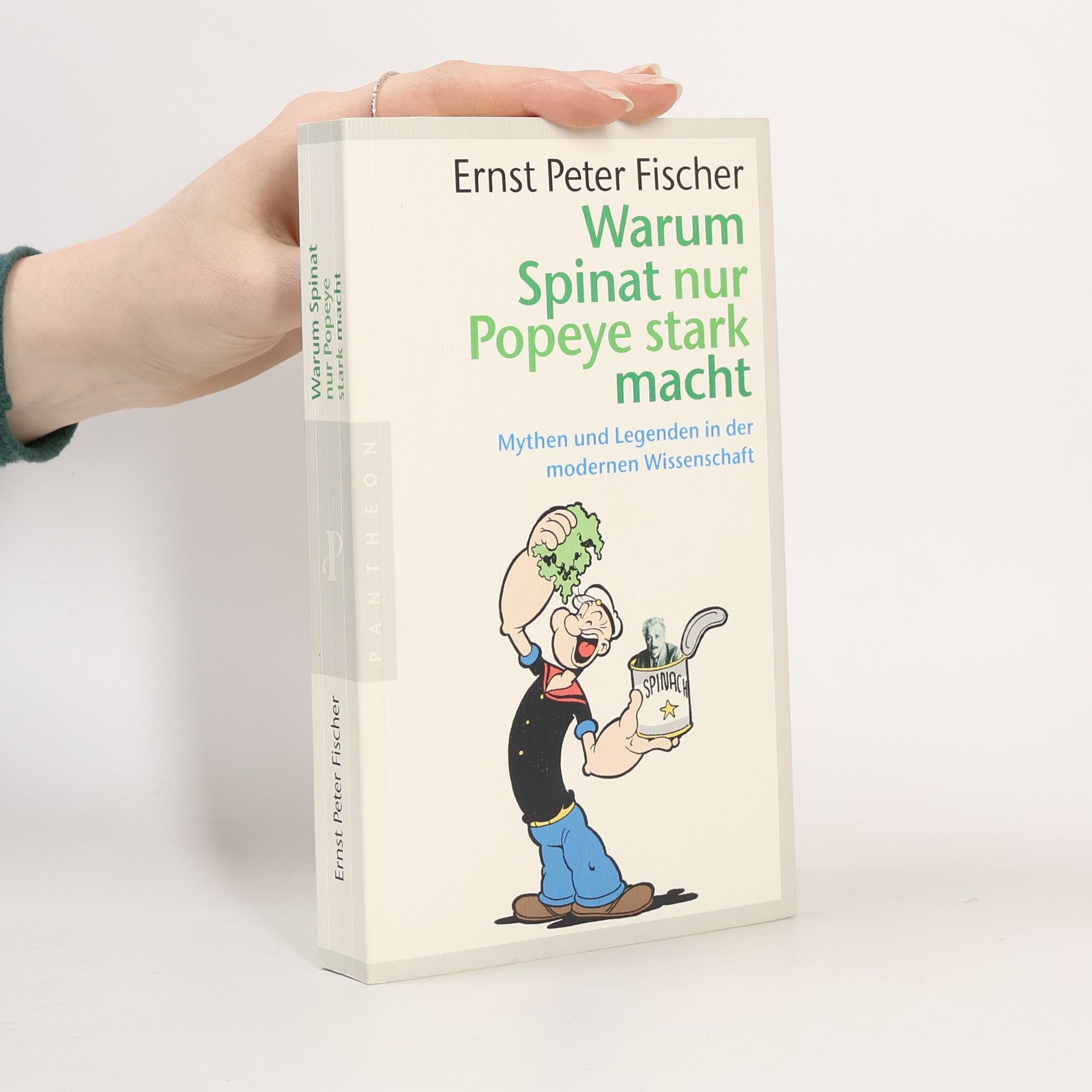Warum Spinat nur Popeye stark macht
