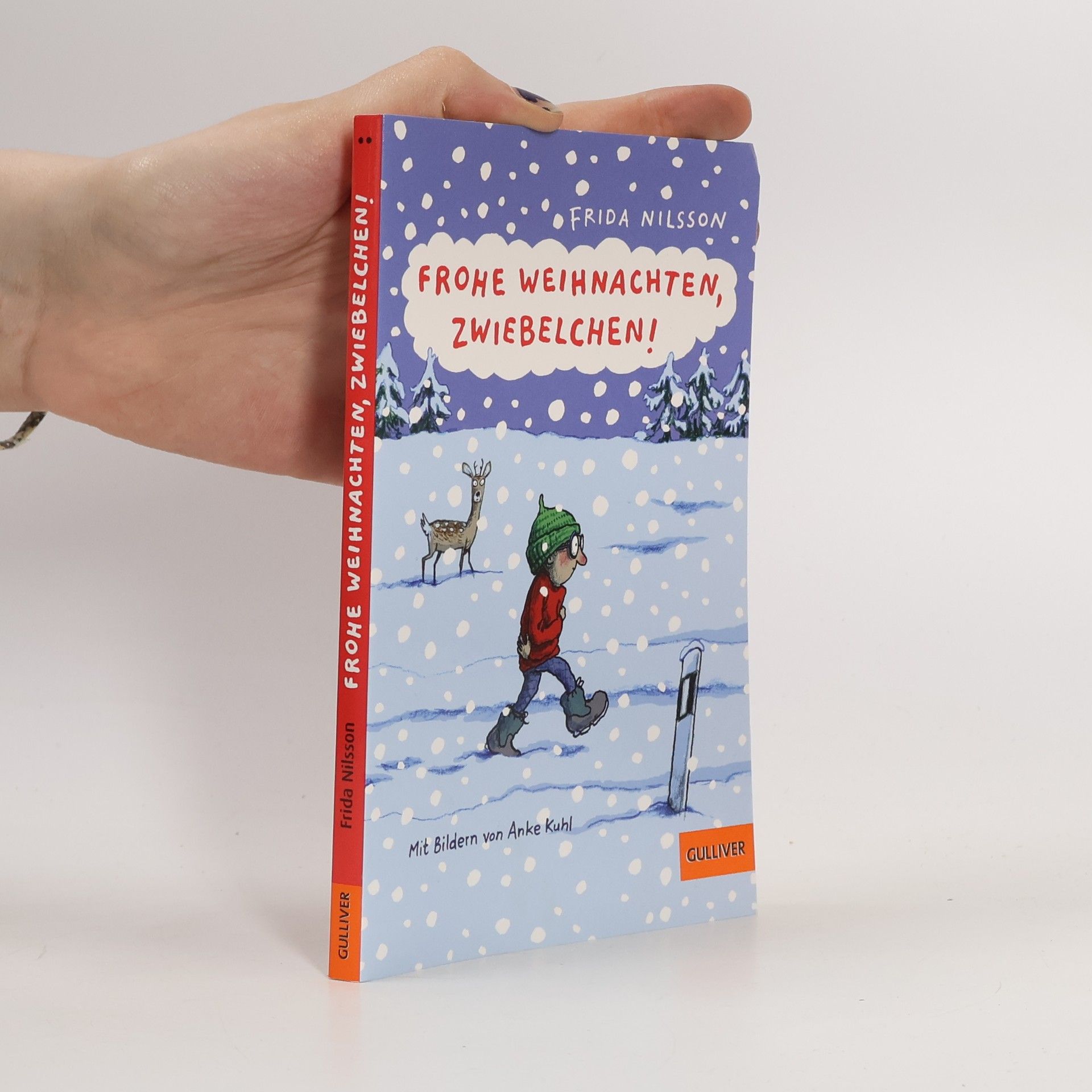 Frida Nilsson Frohe Weihnachten, Zwiebelchen!