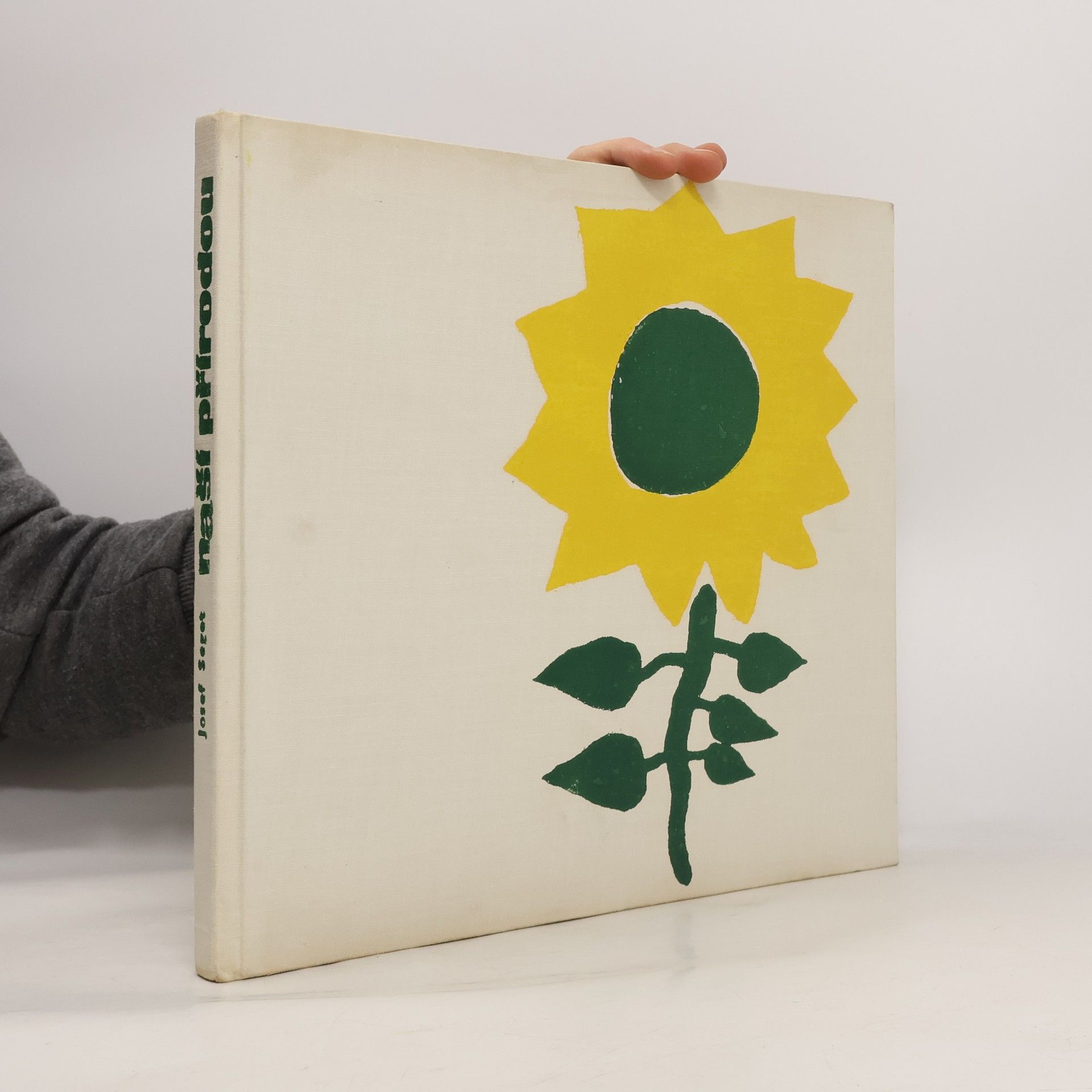 Seget Josef Naší přírodou