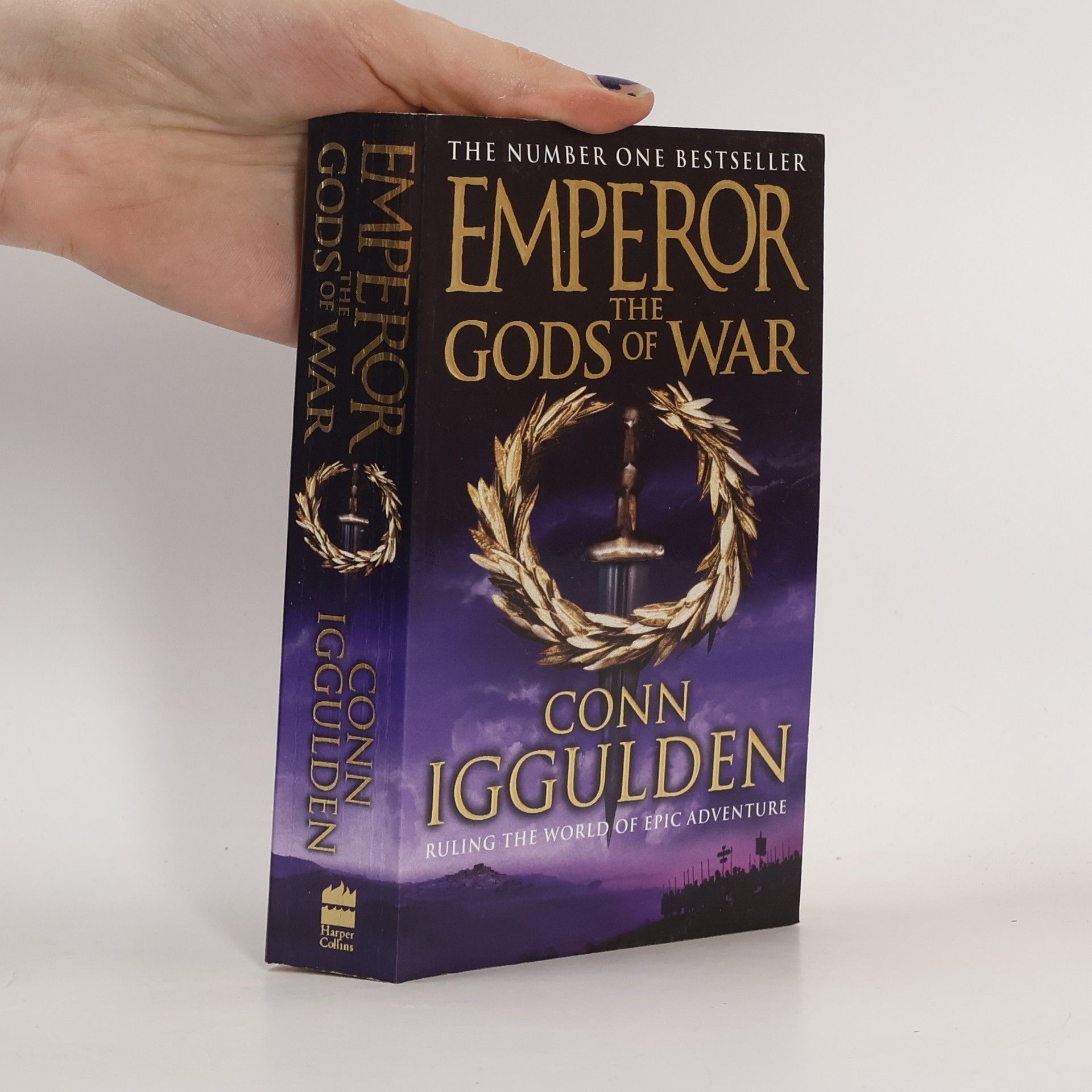 Conn Iggulden Emperor : The Gods of War