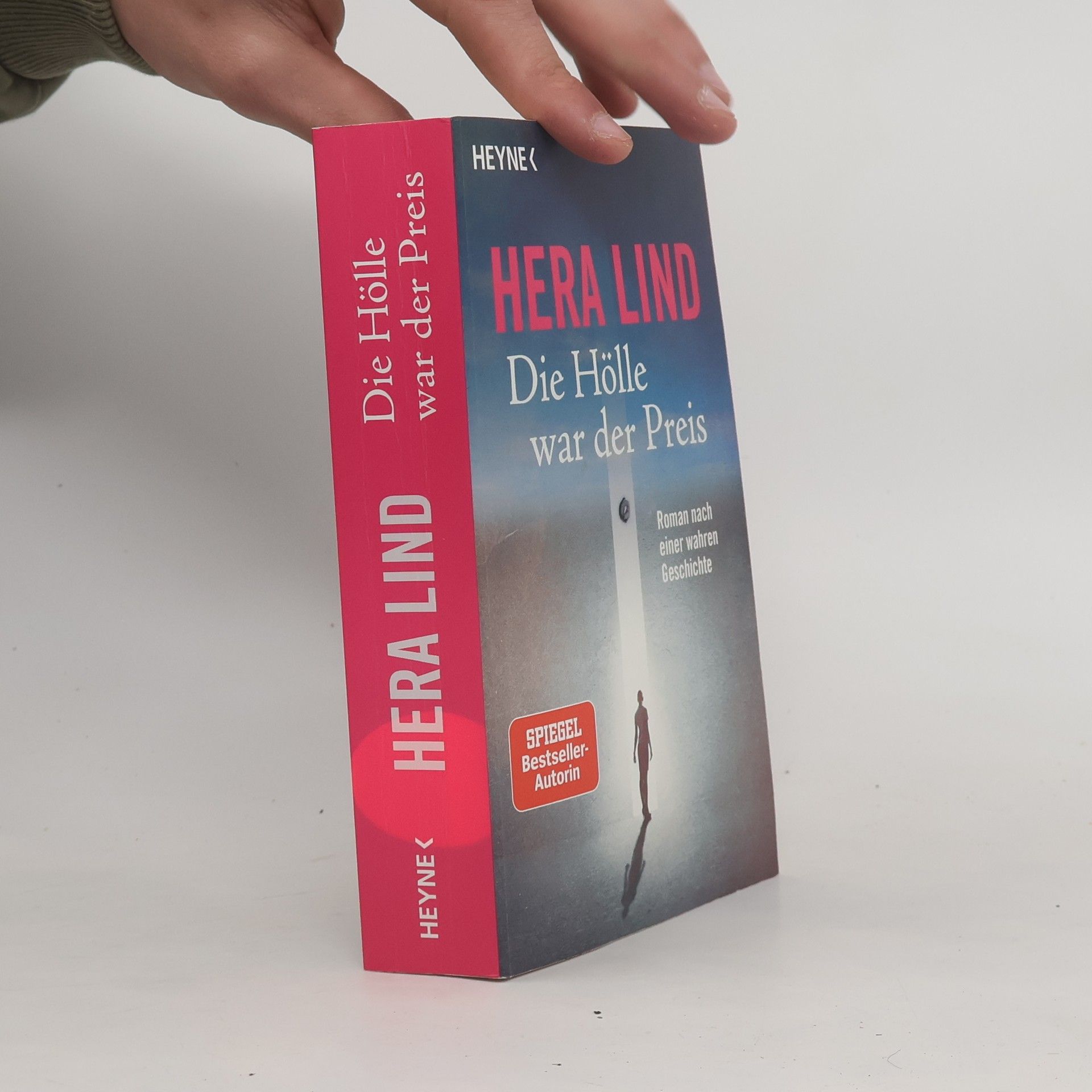 Hera Lind Die Hölle war der Preis