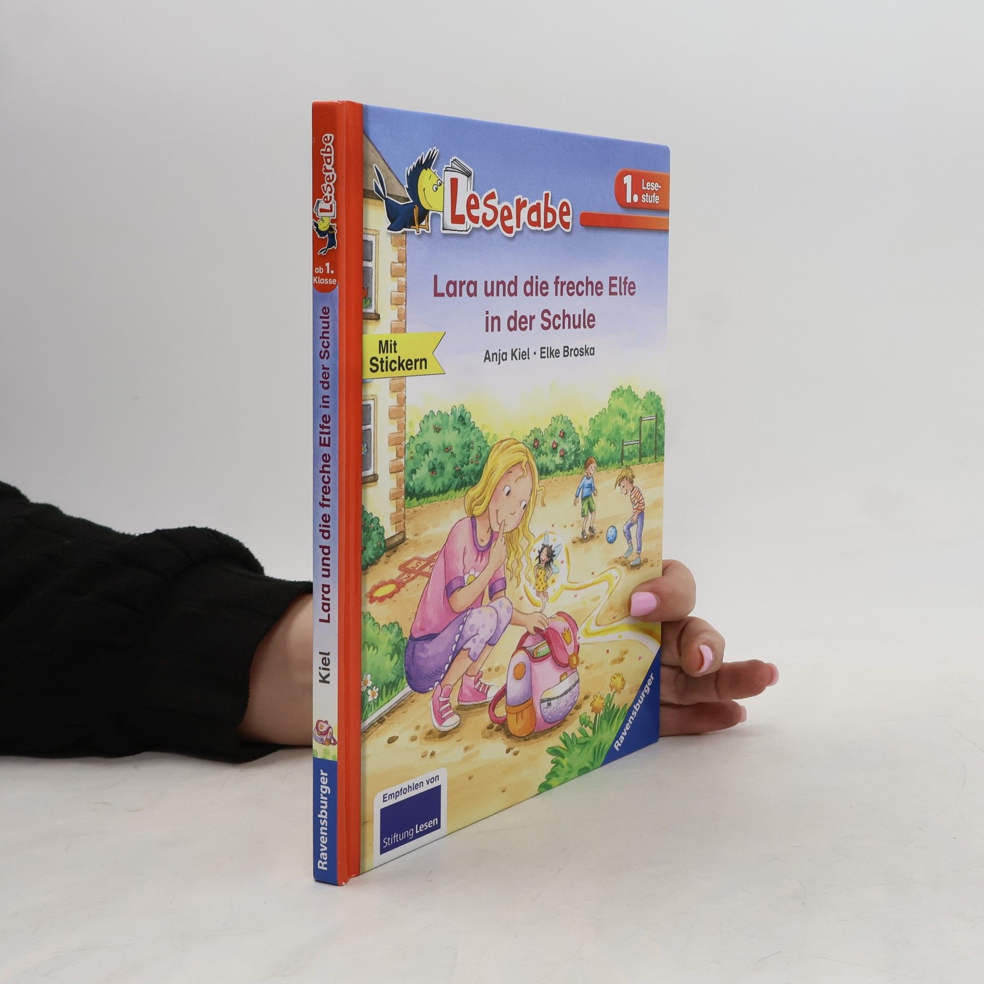 Anja Kiel Leserabe: Lara und die freche Elfe in der Schule
