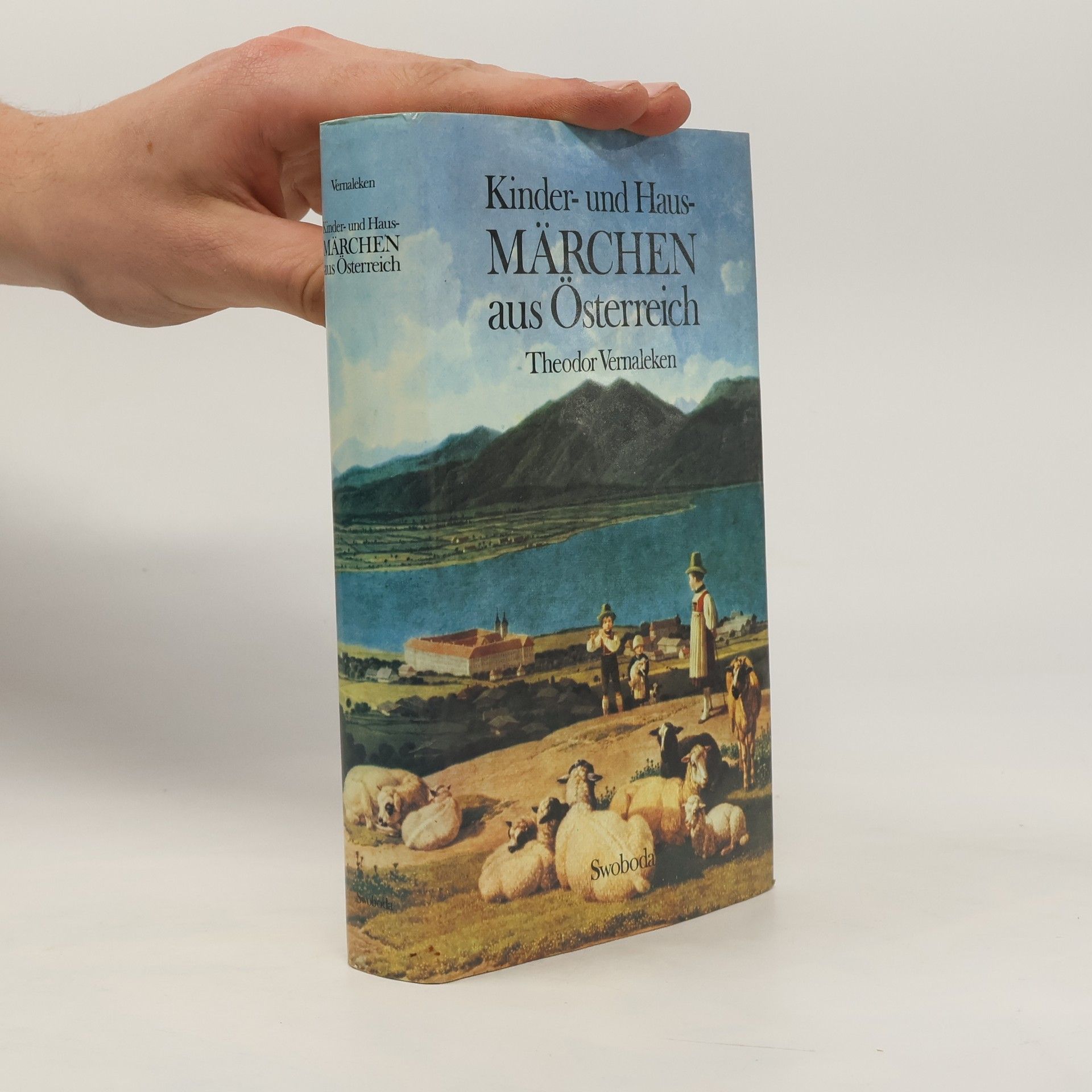 Theodor Vernaleken Kinder und Haus Märchen aus Österreich