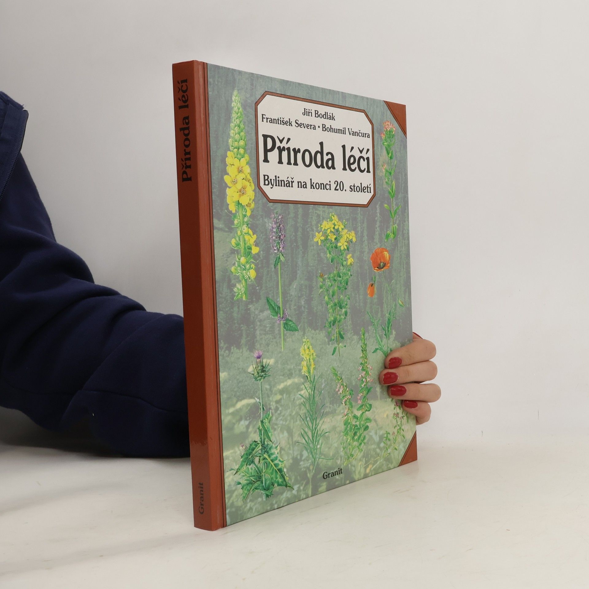 Jiří Bodlák Příroda léčí : bylinář na konci 20. století