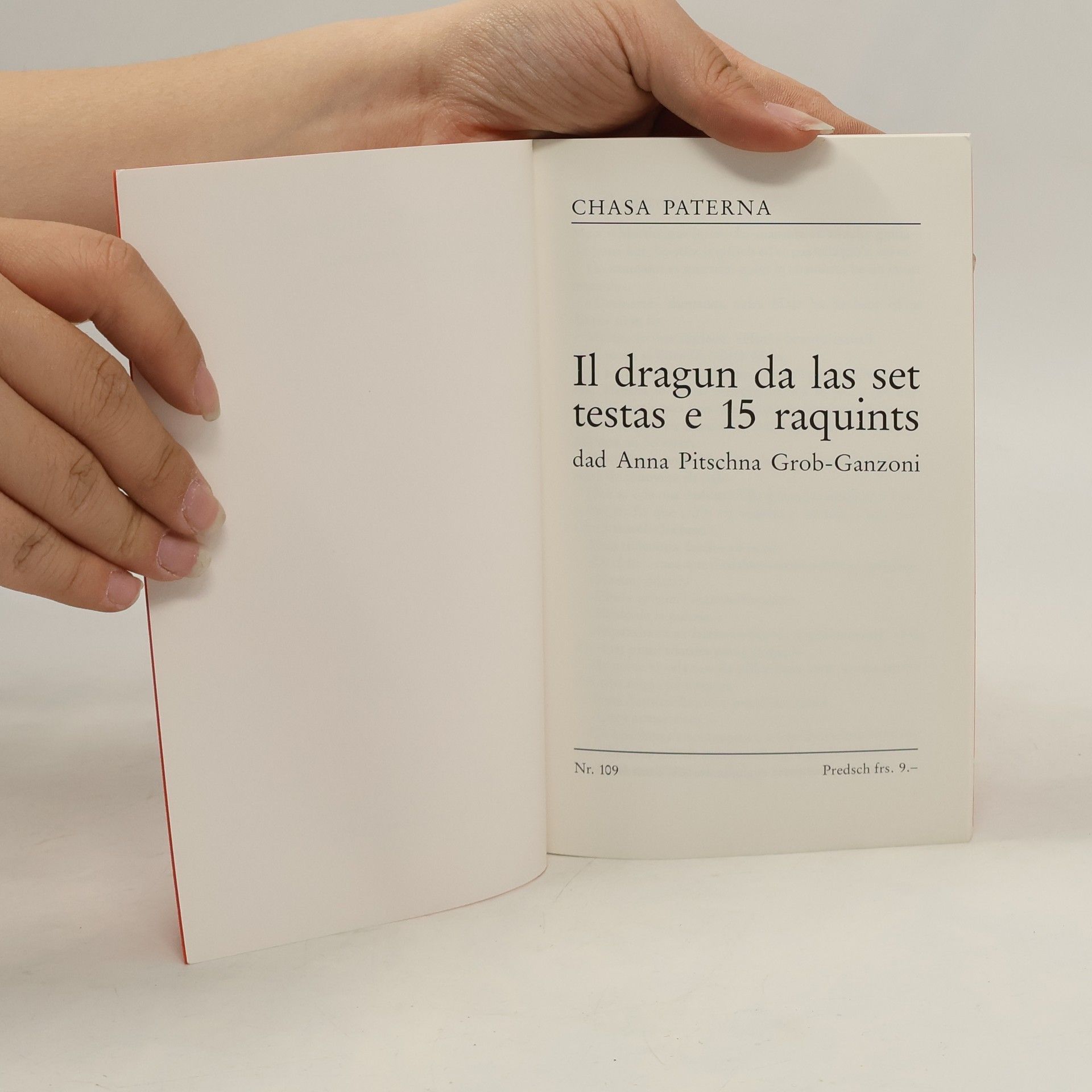 Anna Pitschna Grob-Ganzoni Il dragun da las set testas e 15 raquints