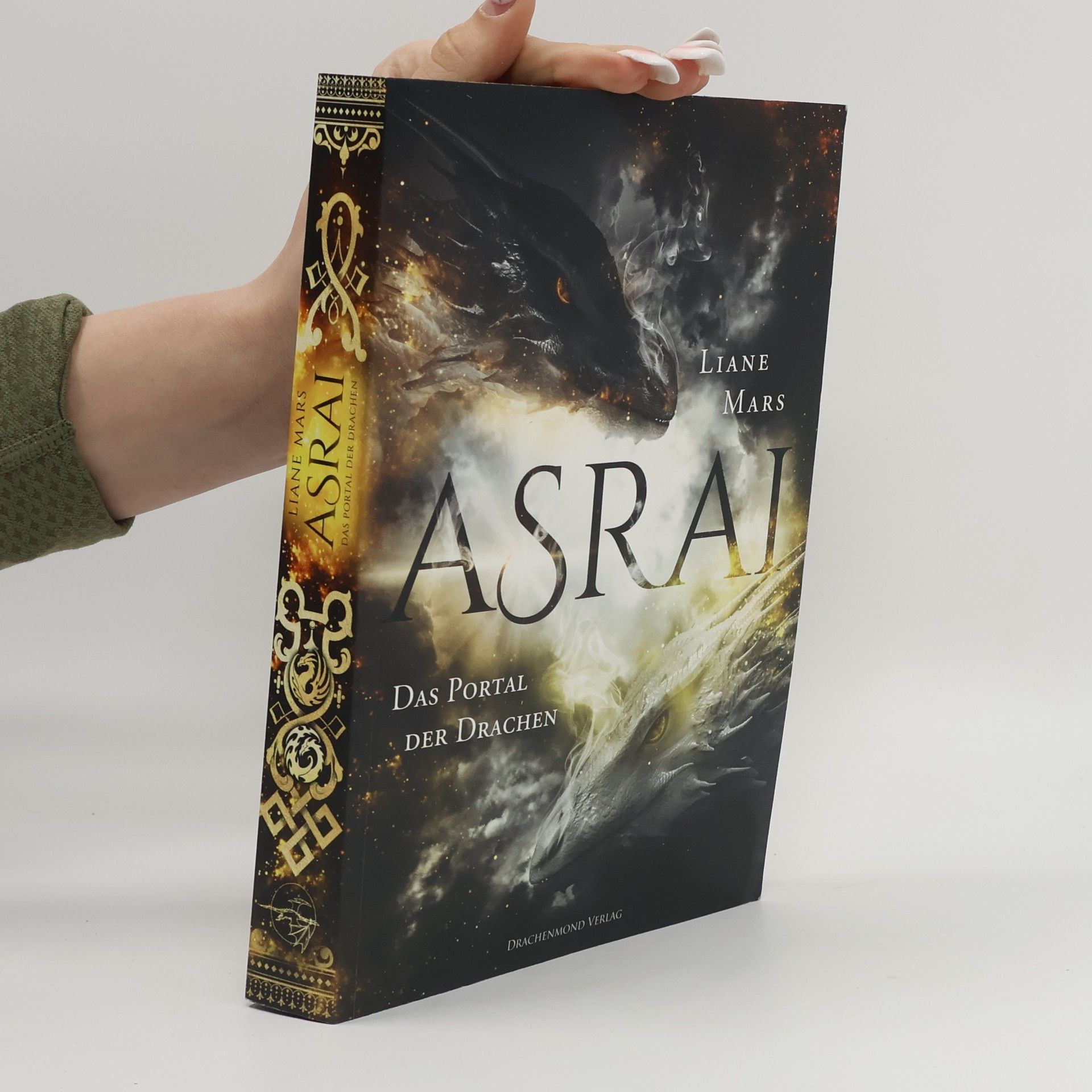 Liane Mars Asrai. Das Portal der Drachen