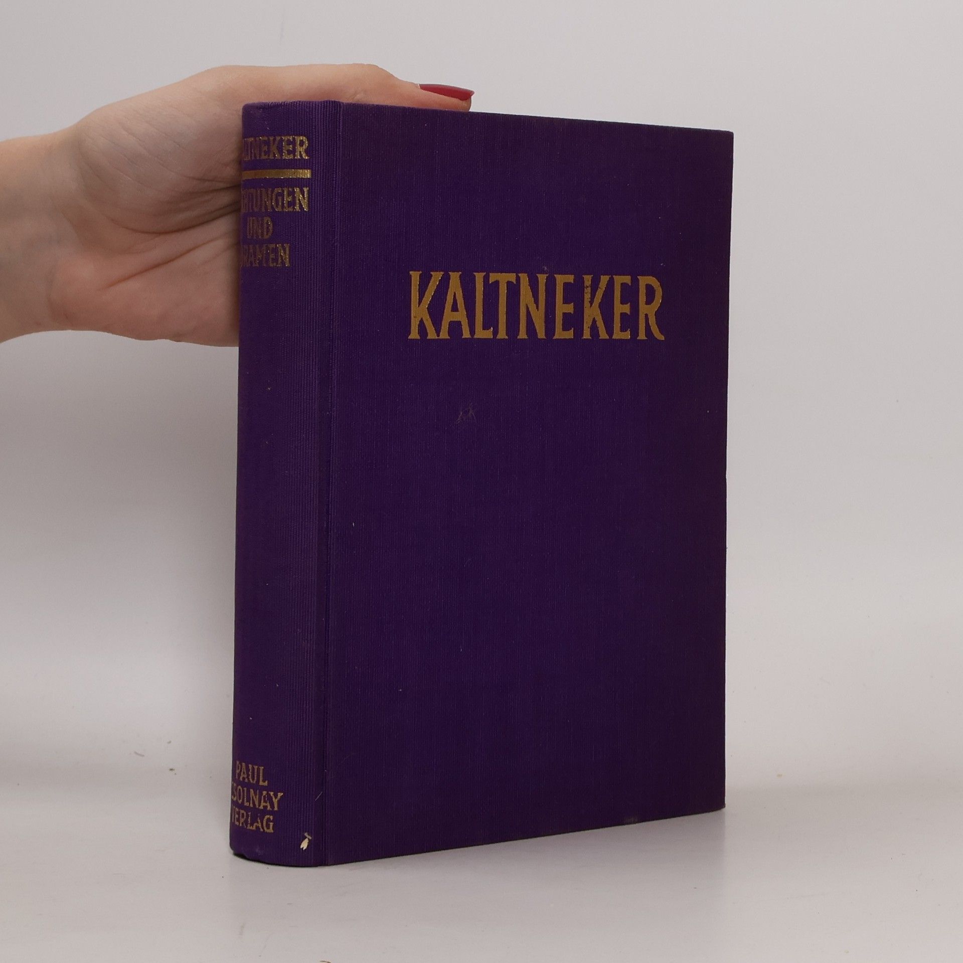 Hans Kaltneker Dichtungen und Dramen