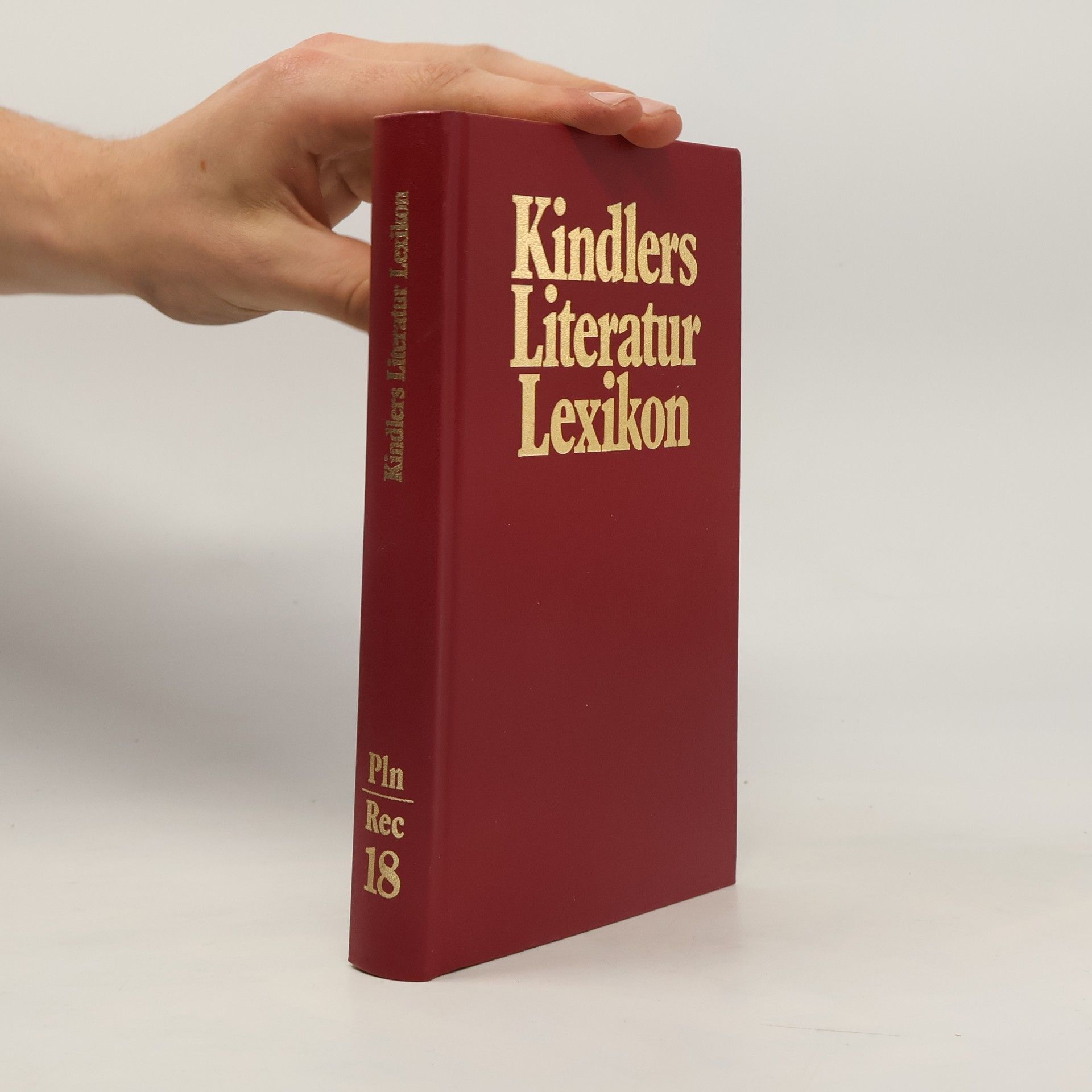 Autorenkollektiv Kindlers Literatur Lexikon. Band 18. Pln-Rec