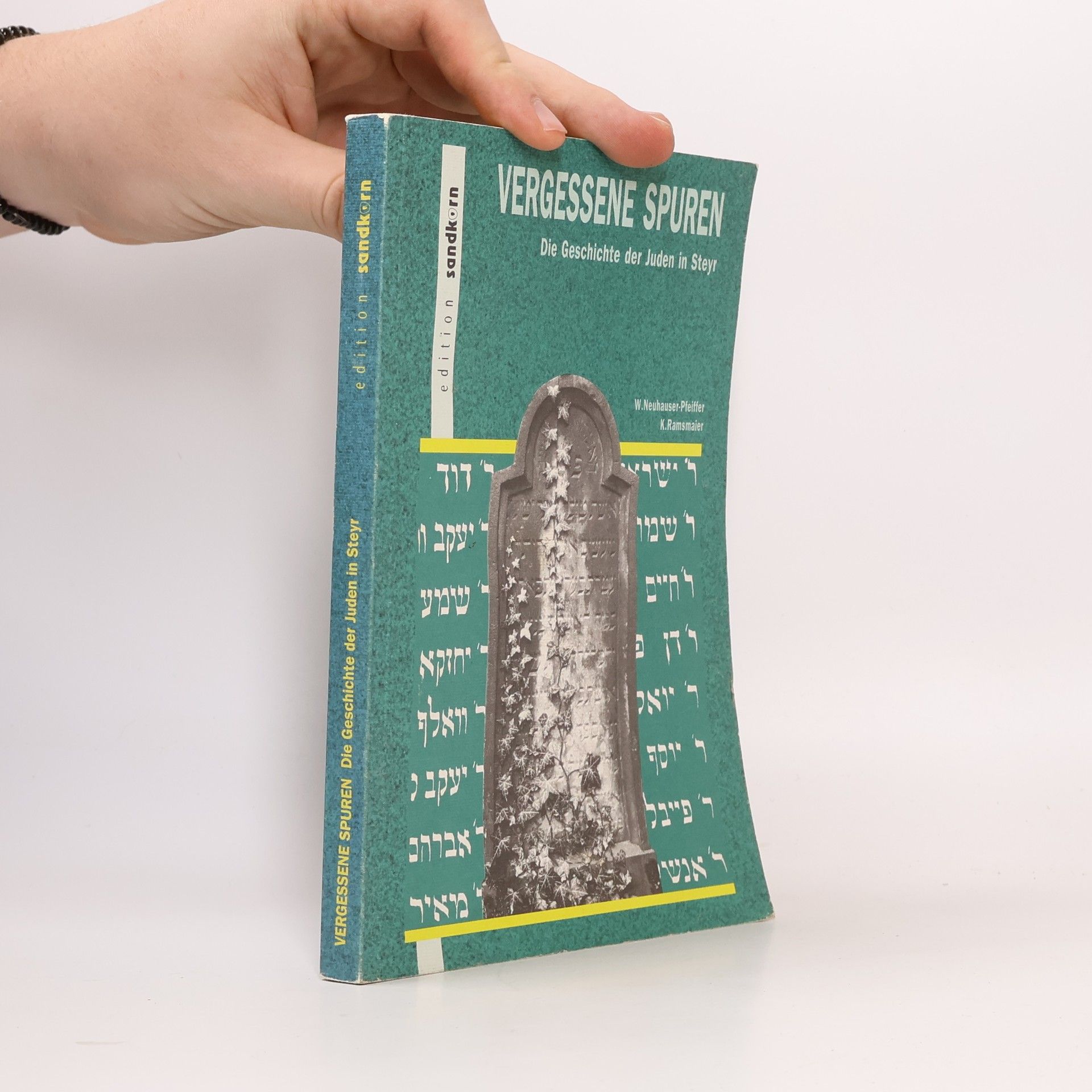 Waltraud Neuhauser Pfeiffer Vergessene Spuren