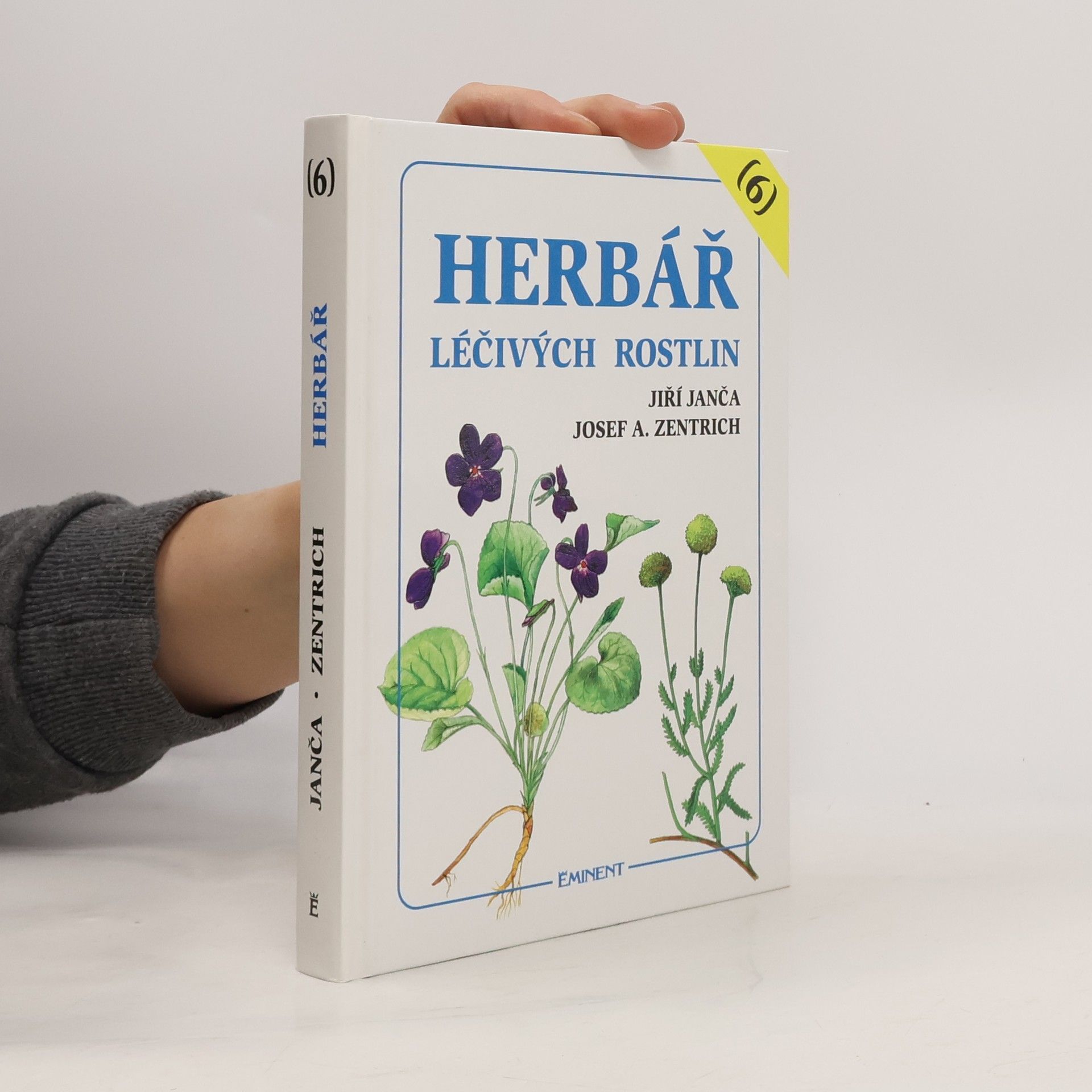 Jiří Janča Herbář léčivých rostlin. Díl 6