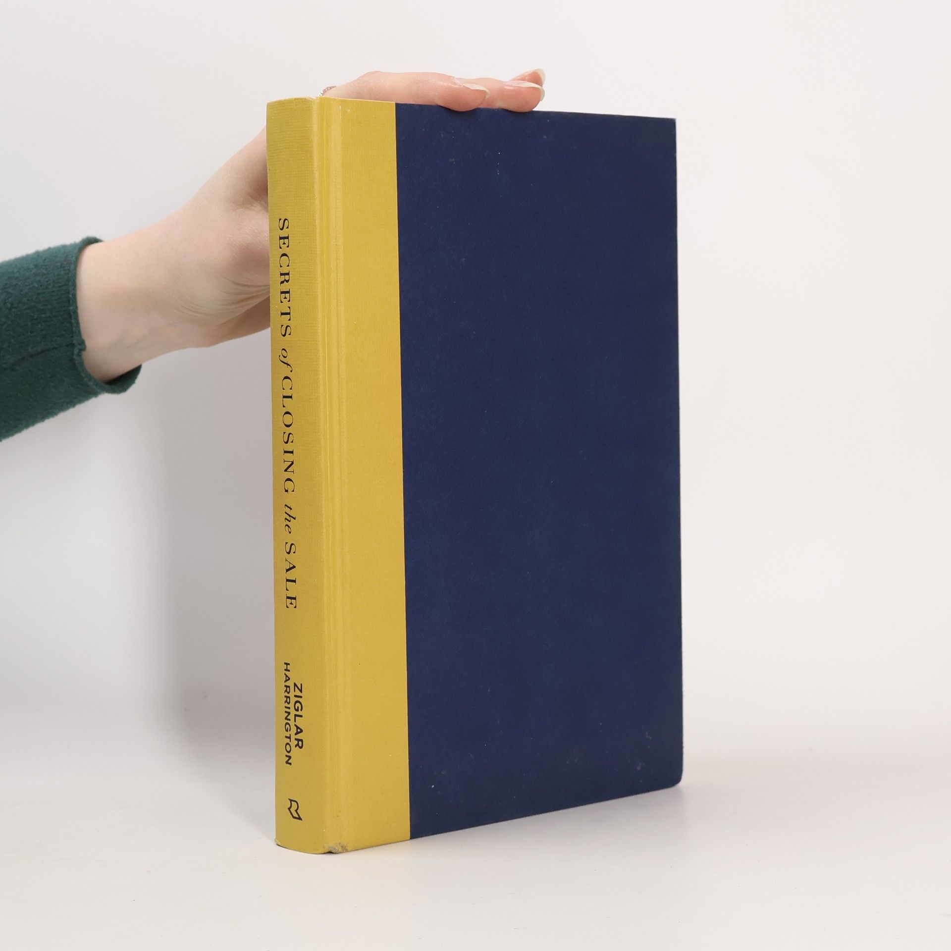 Zig Ziglar Secrets of Closing the Sale