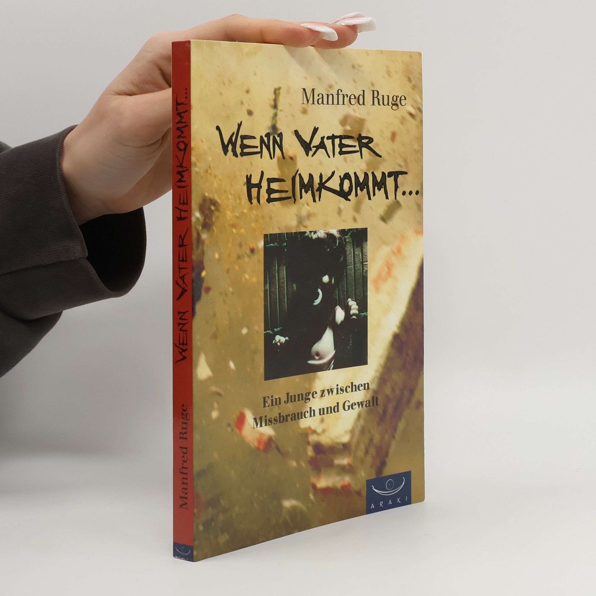 Manfred Ruge Wenn Vater heimkommt ...