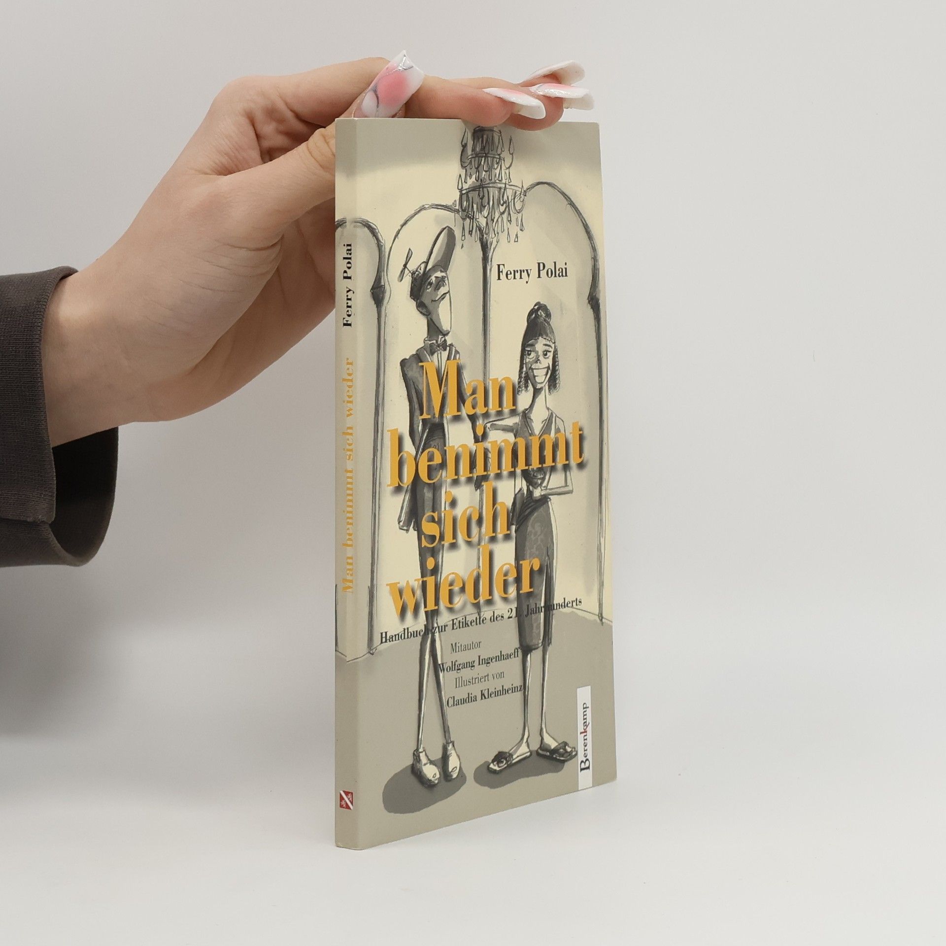 Man benimmt sich wieder - es gibt Dinge die man können sollte