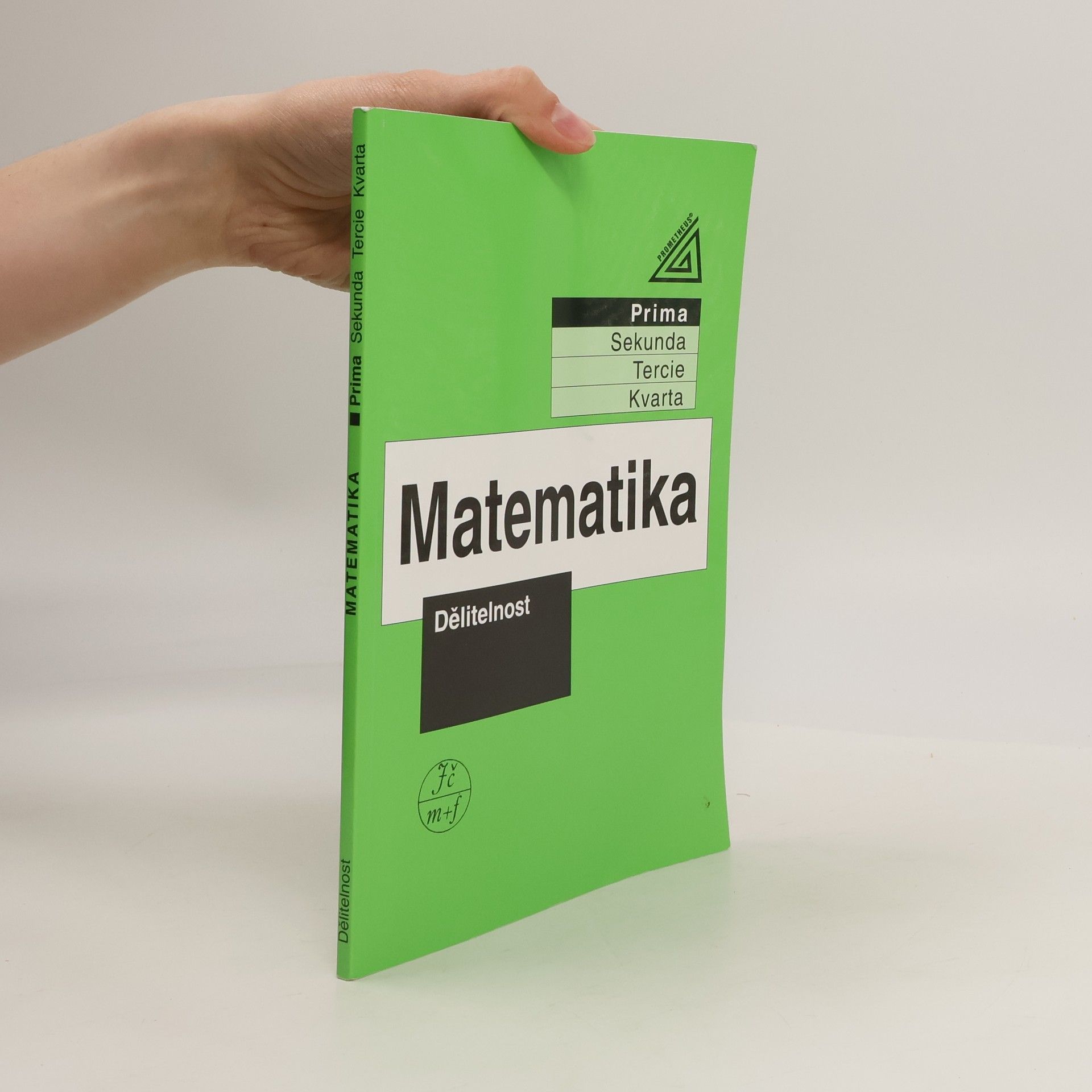 Matematika. Prima. Dělitelnost